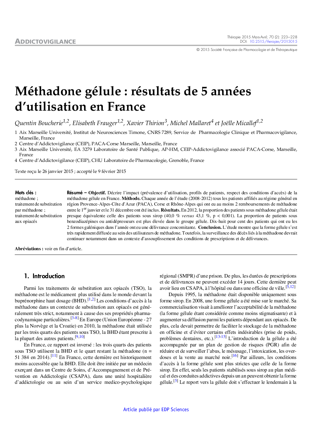 Méthadone gélule : résultats de 5 années d'utilisation en France