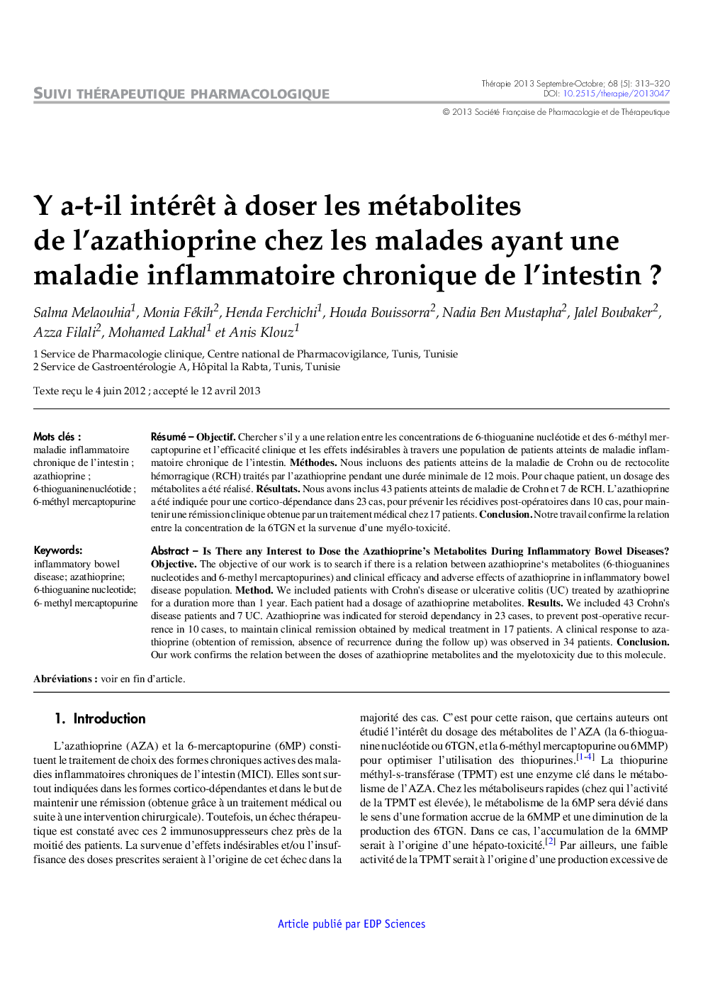 Y a-t-il intérÃªt Ã  doser les métabolites de l'azathioprine chez les malades ayant une maladie inflammatoire chronique de l'intestin?