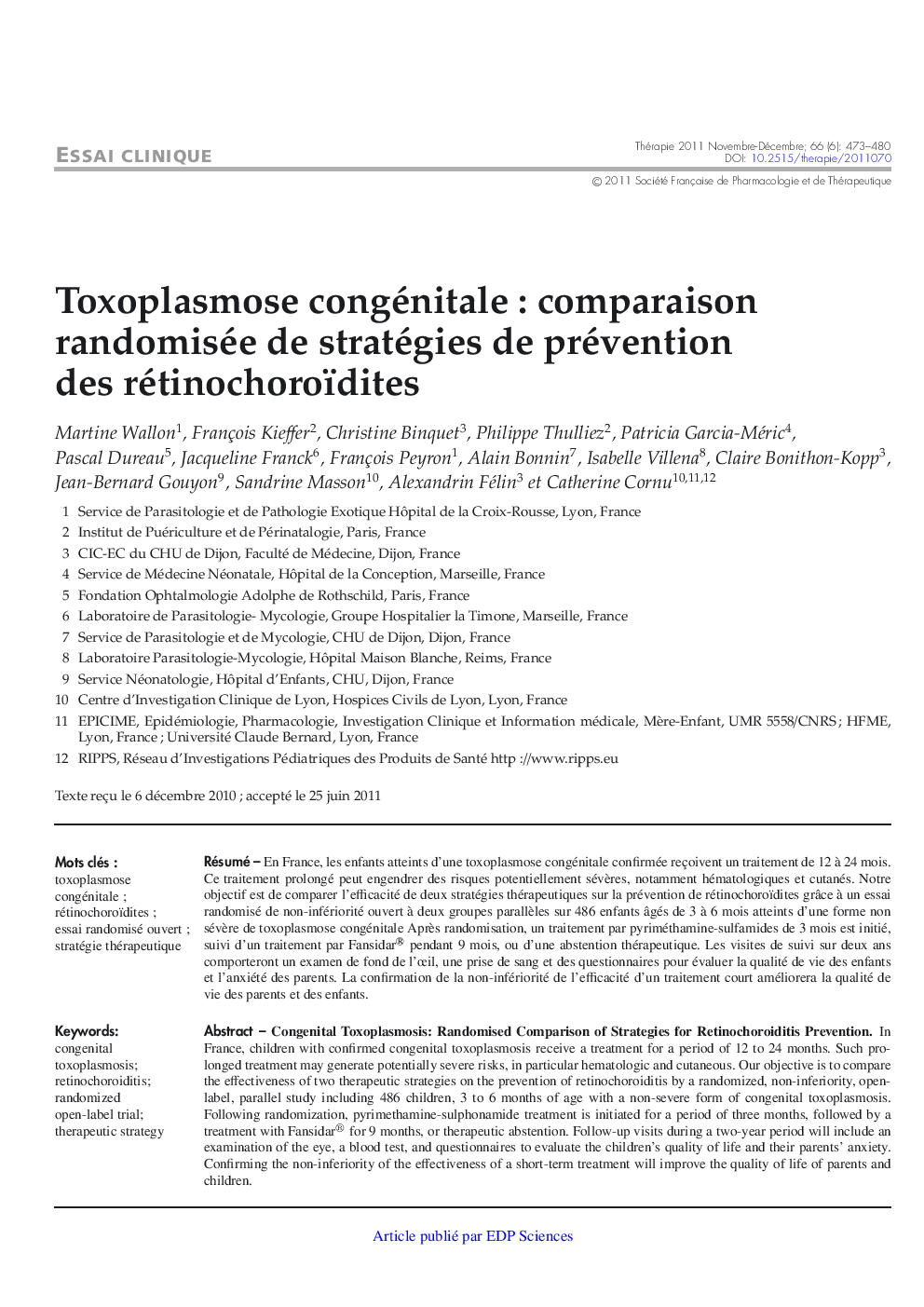 Toxoplasmose congénitale : comparaison randomisée de stratégies de prévention des rétinochoroïdites