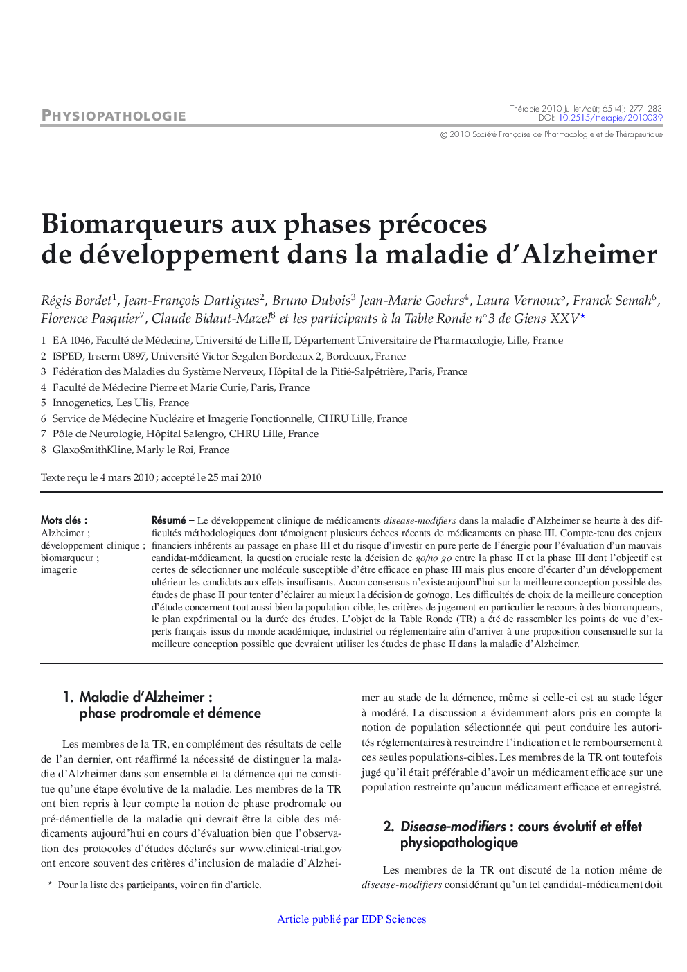 Biomarqueurs aux phases précoces de développement dans la maladie d'Alzheimer