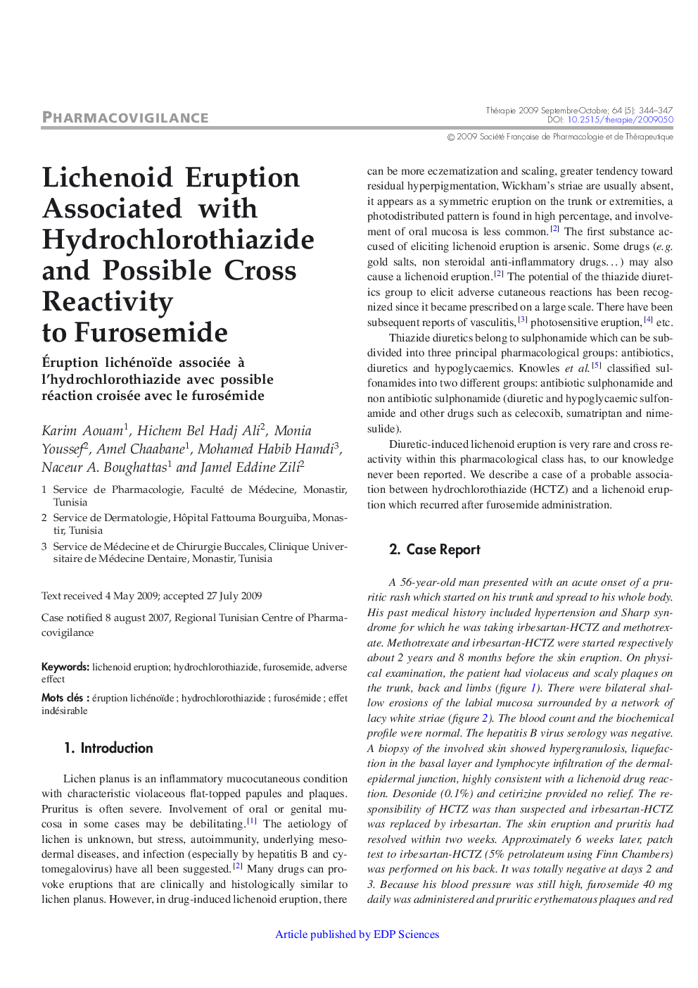 Lichenoid Eruption Associated with Hydrochlorothiazide and Possible Cross Reactivity to Furosemide