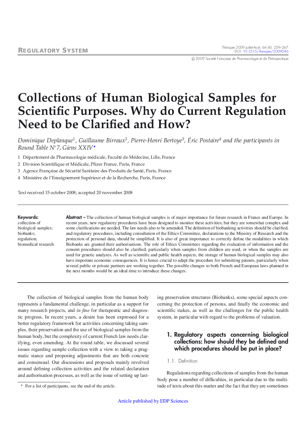 Collections of Human Biological Samples for Scientific Purposes. Why do Current Regulation Need to be Clarified and How?