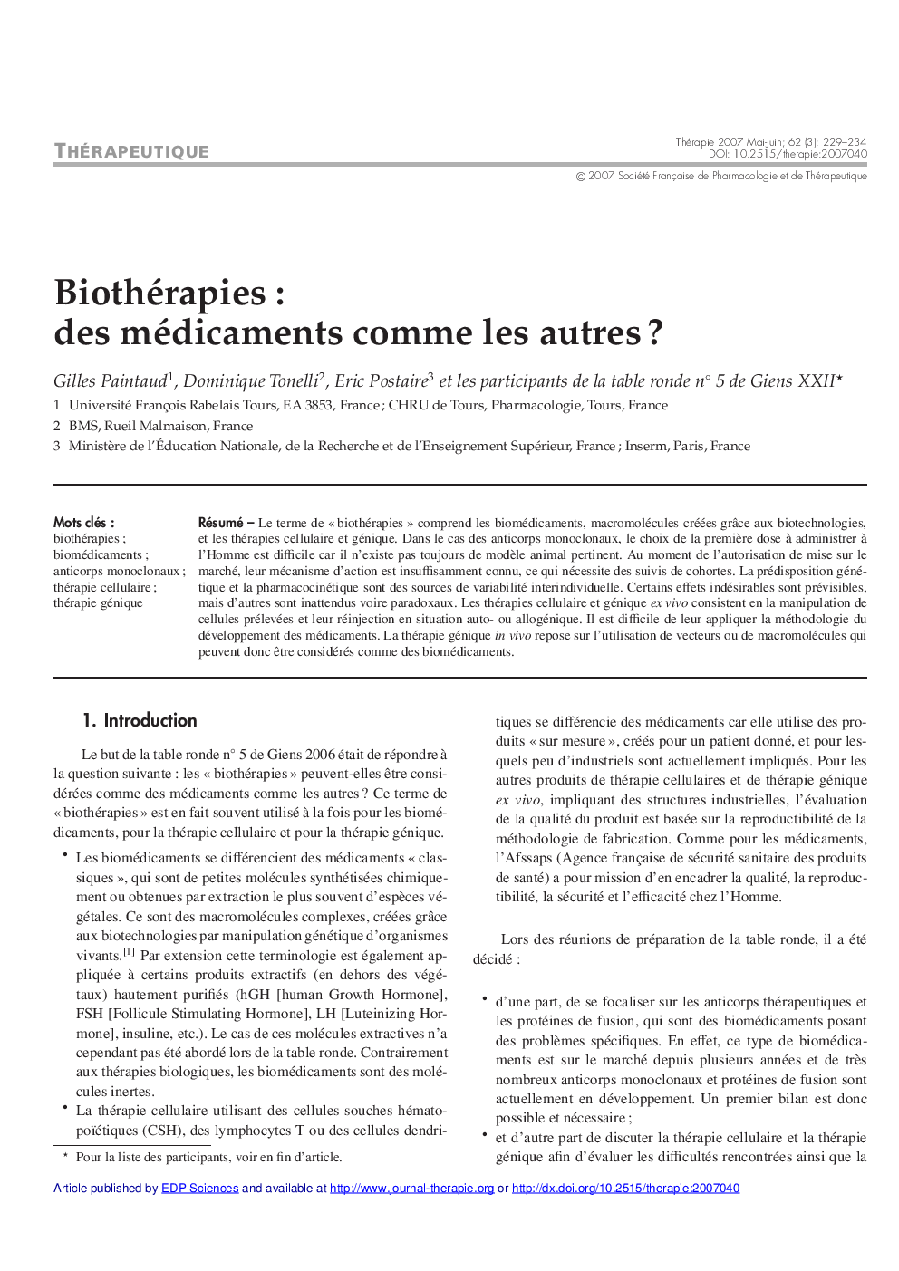 Biothérapies : des médicaments comme les autres ?