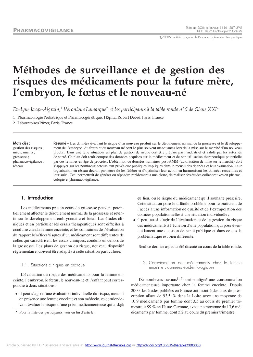 Méthodes de surveillance et de gestion des risques des médicaments pour la future mÃ¨re, l'embryon, le fÅtus et le nouveau-né