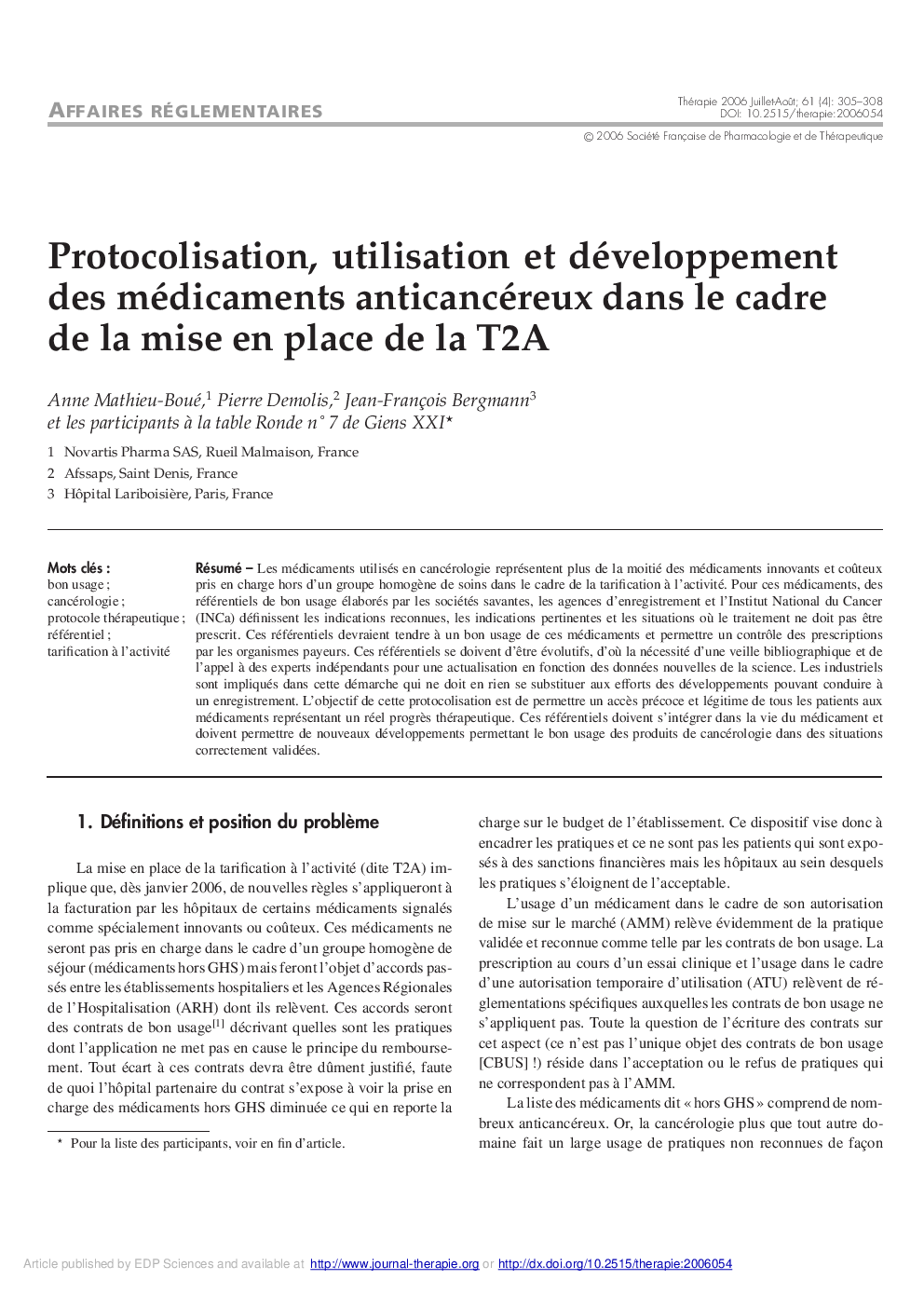 Protocolisation, utilisation et développement des médicaments anticancéreux dans le cadre de la mise en place de la T2A