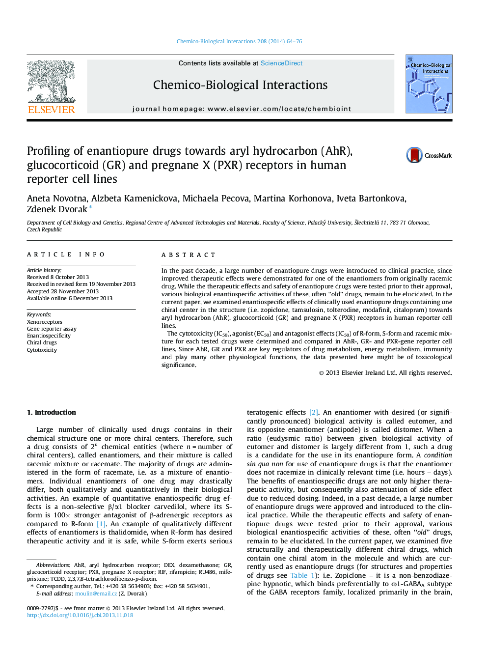 Profiling of enantiopure drugs towards aryl hydrocarbon (AhR), glucocorticoid (GR) and pregnane X (PXR) receptors in human reporter cell lines