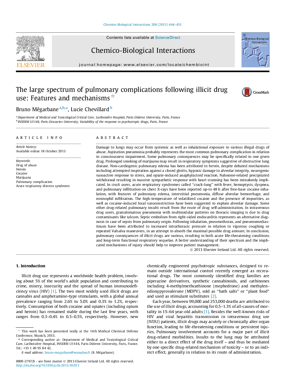 The large spectrum of pulmonary complications following illicit drug use: Features and mechanisms 