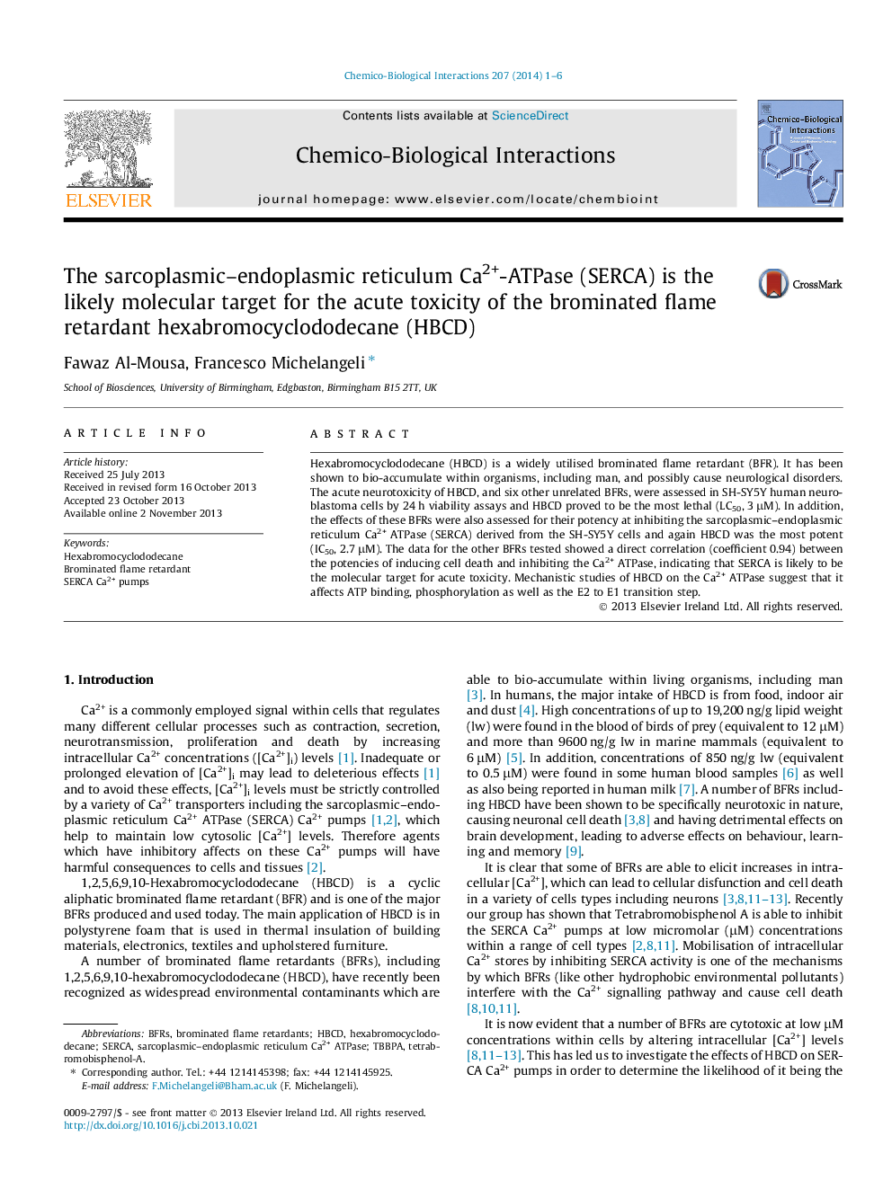 The sarcoplasmic–endoplasmic reticulum Ca2+-ATPase (SERCA) is the likely molecular target for the acute toxicity of the brominated flame retardant hexabromocyclododecane (HBCD)