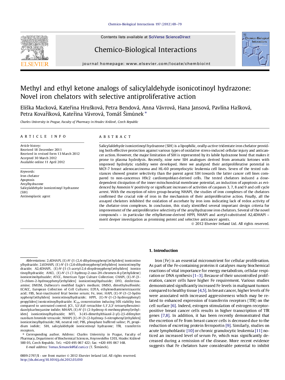 Methyl and ethyl ketone analogs of salicylaldehyde isonicotinoyl hydrazone: Novel iron chelators with selective antiproliferative action
