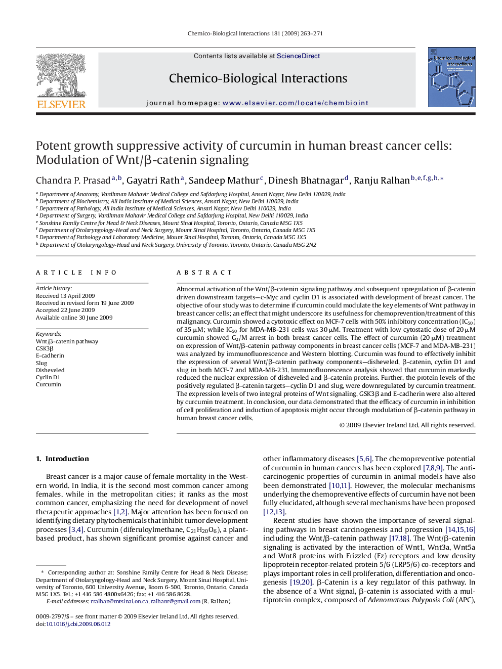 Potent growth suppressive activity of curcumin in human breast cancer cells: Modulation of Wnt/β-catenin signaling