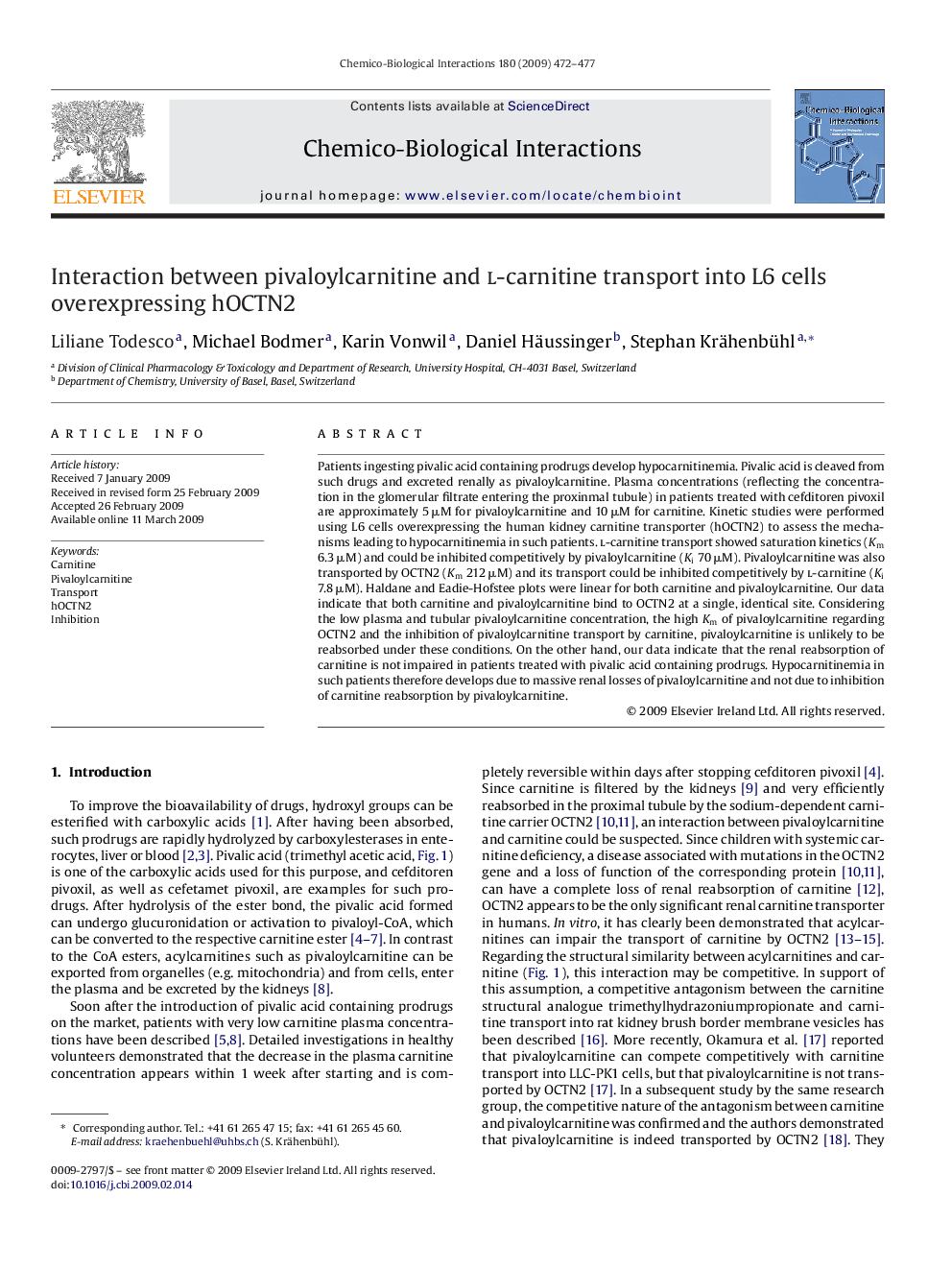 Interaction between pivaloylcarnitine and l-carnitine transport into L6 cells overexpressing hOCTN2