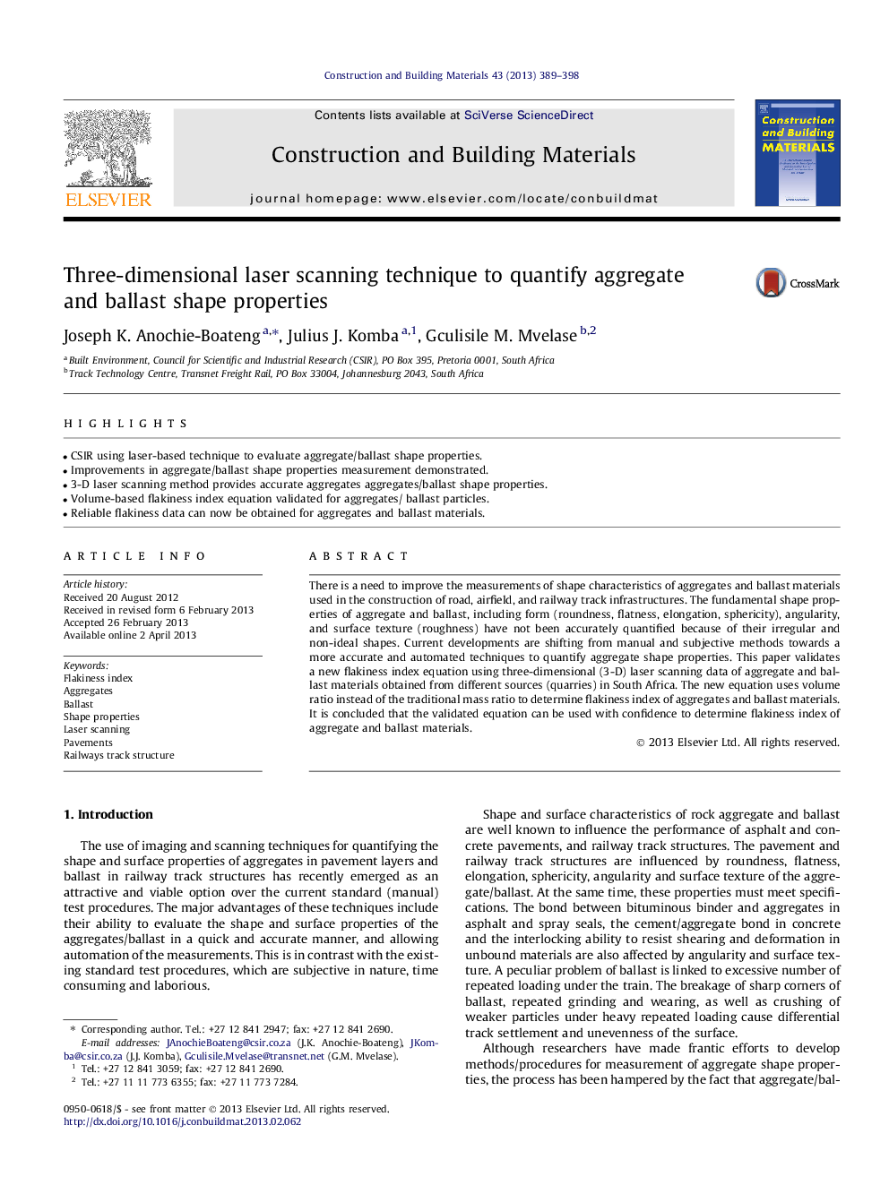 Three-dimensional laser scanning technique to quantify aggregate and ballast shape properties