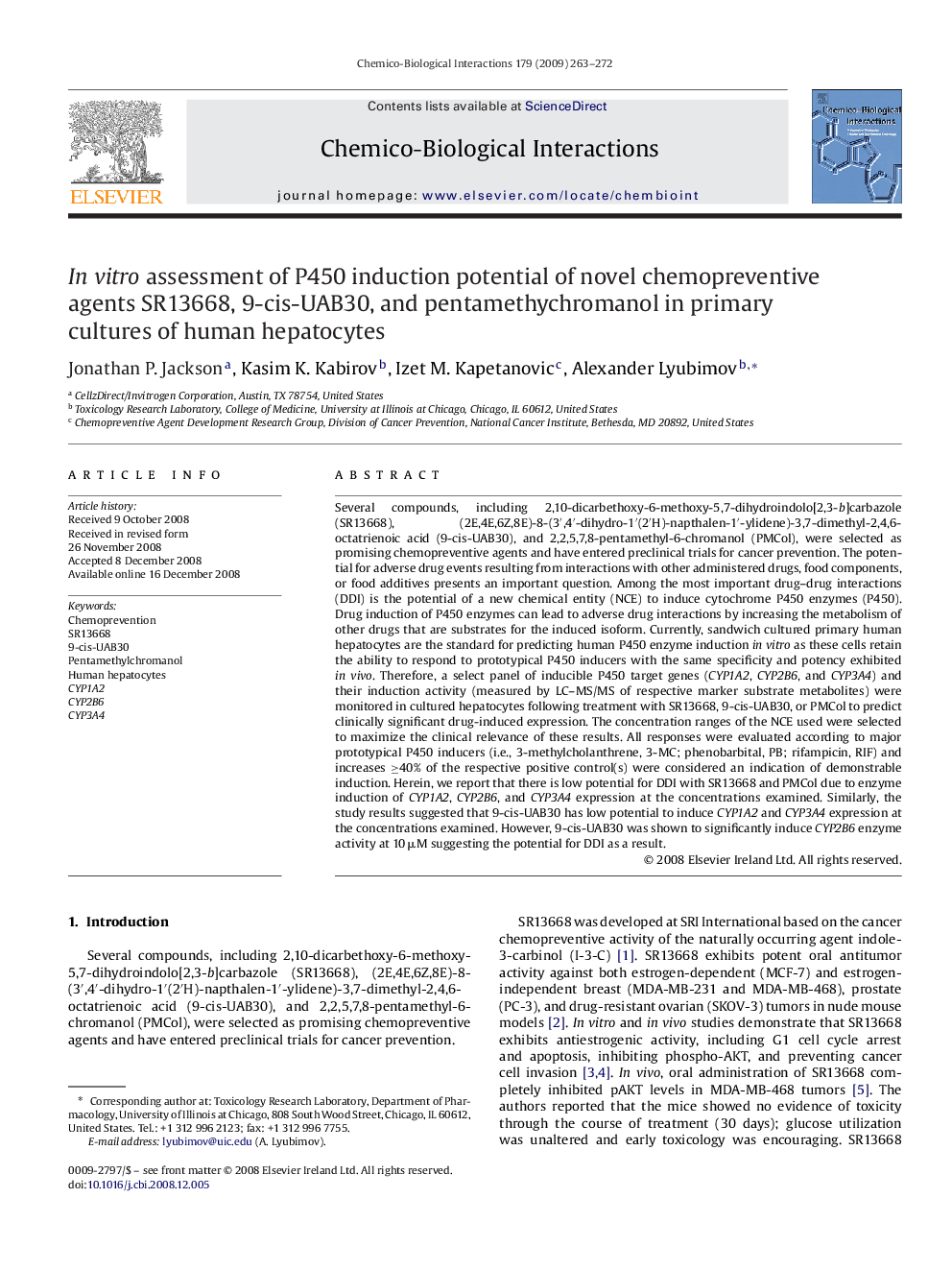 In vitro assessment of P450 induction potential of novel chemopreventive agents SR13668, 9-cis-UAB30, and pentamethychromanol in primary cultures of human hepatocytes