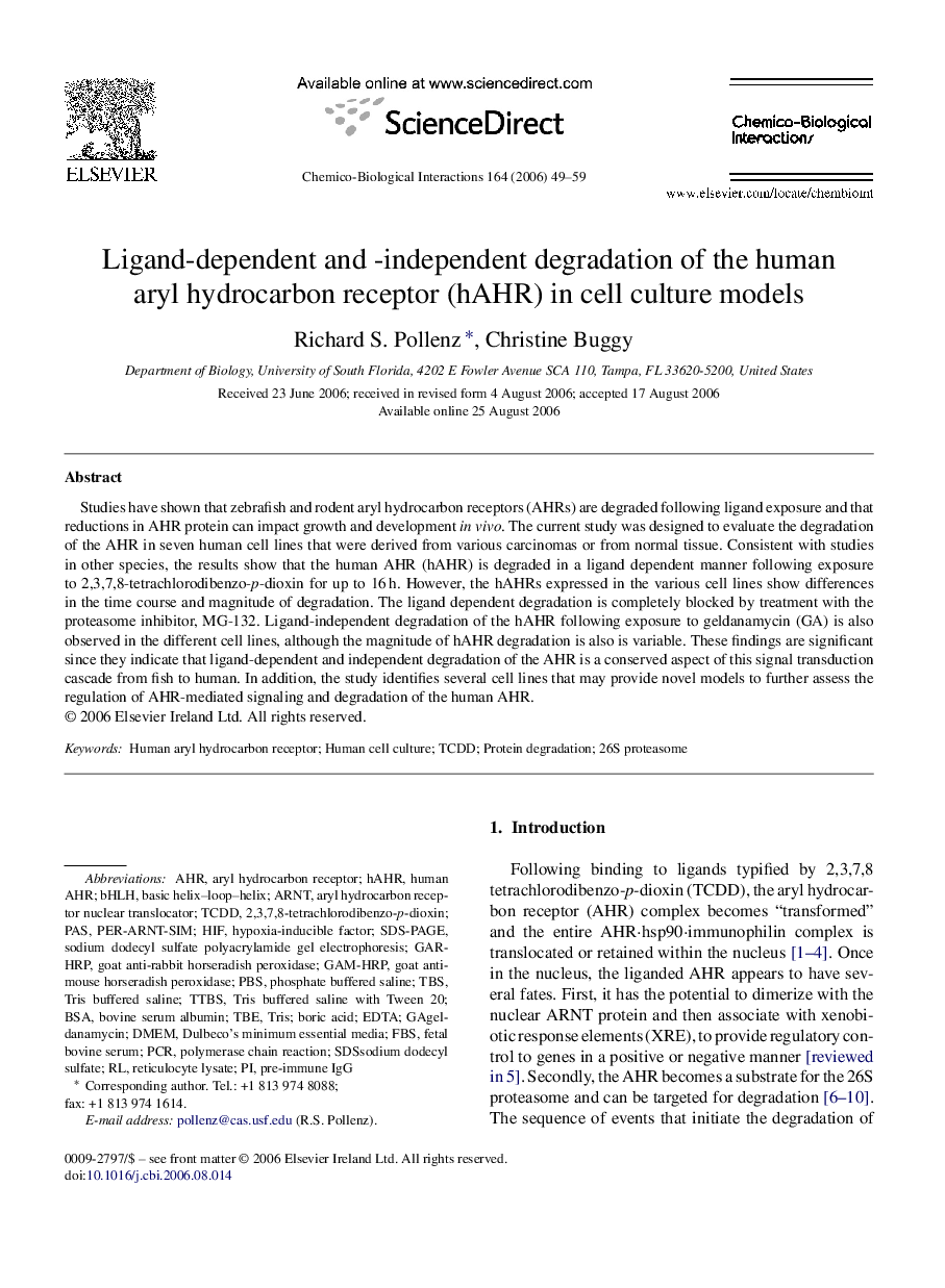 Ligand-dependent and -independent degradation of the human aryl hydrocarbon receptor (hAHR) in cell culture models