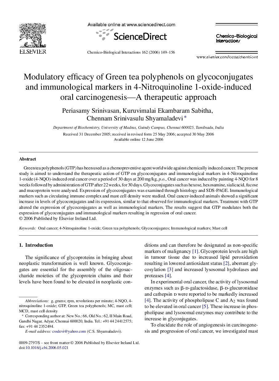 Modulatory efficacy of Green tea polyphenols on glycoconjugates and immunological markers in 4-Nitroquinoline 1-oxide-induced oral carcinogenesis—A therapeutic approach