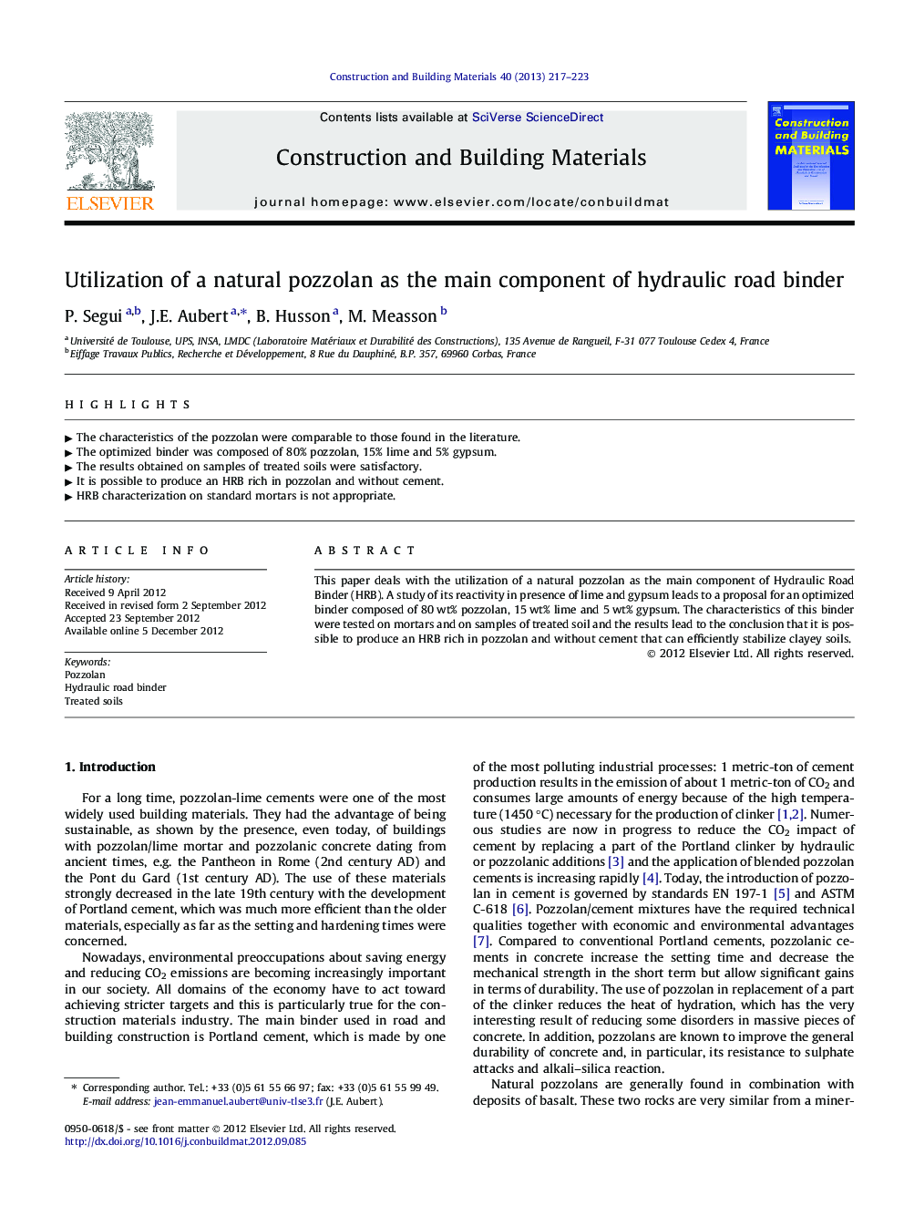 Utilization of a natural pozzolan as the main component of hydraulic road binder