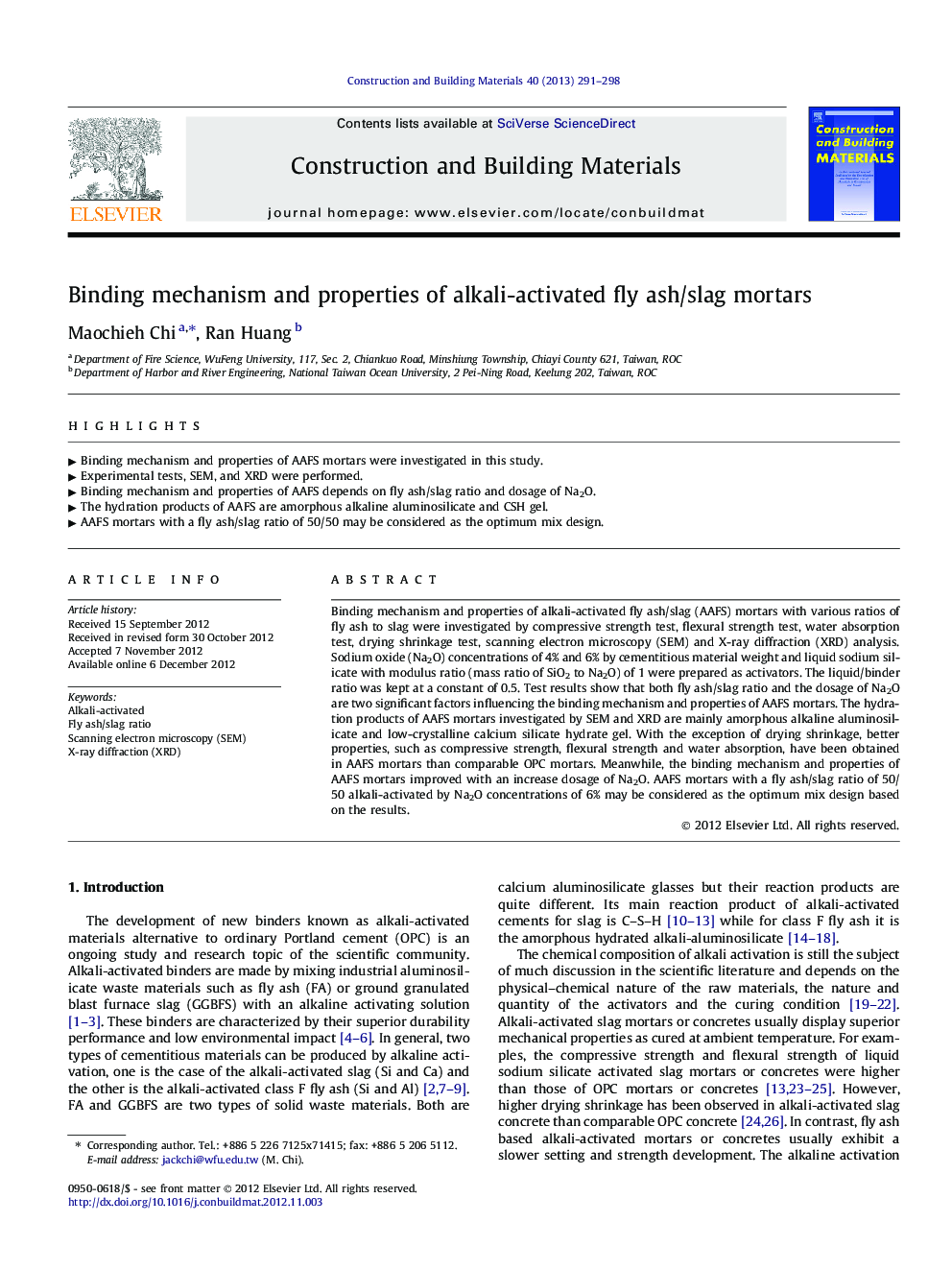 Binding mechanism and properties of alkali-activated fly ash/slag mortars