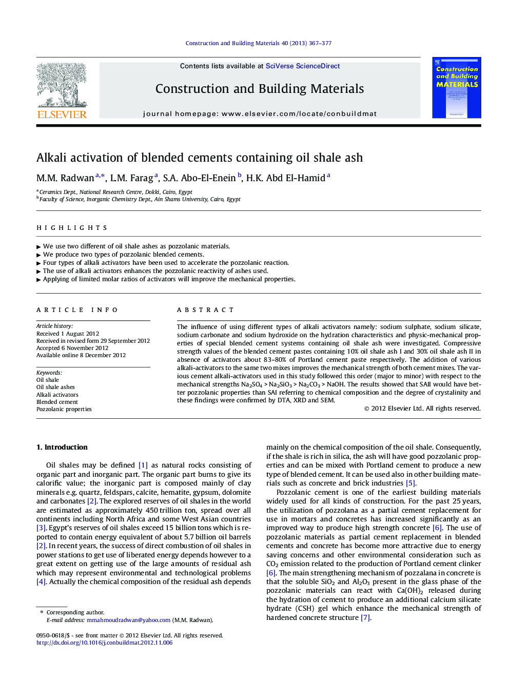 Alkali activation of blended cements containing oil shale ash