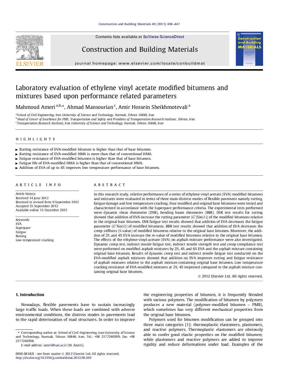 Laboratory evaluation of ethylene vinyl acetate modified bitumens and mixtures based upon performance related parameters