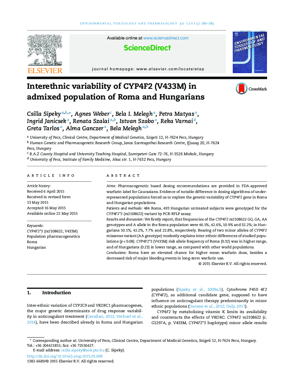 Interethnic variability of CYP4F2 (V433M) in admixed population of Roma and Hungarians