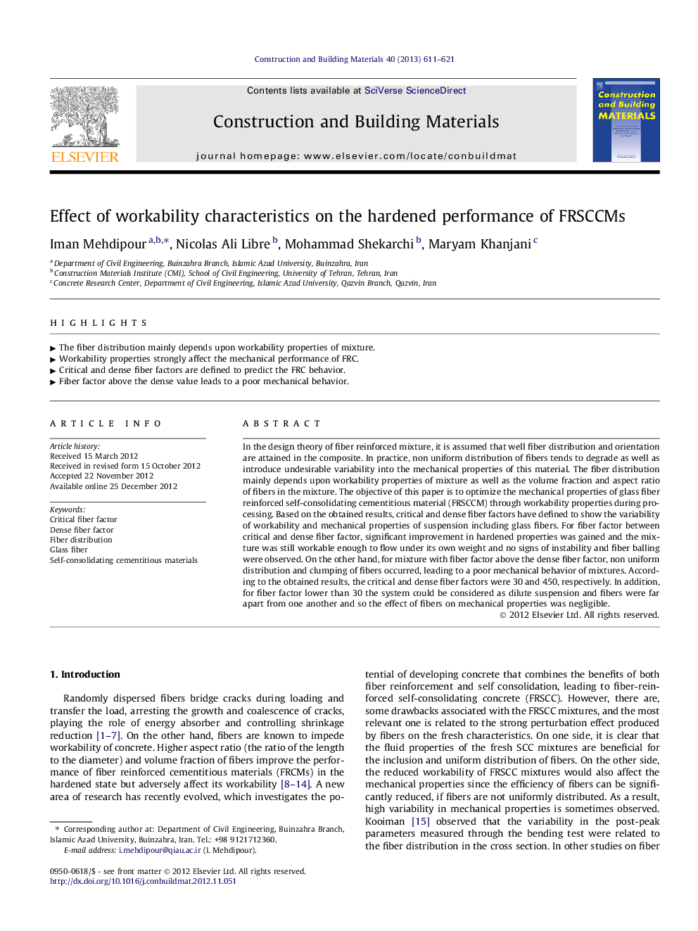 Effect of workability characteristics on the hardened performance of FRSCCMs