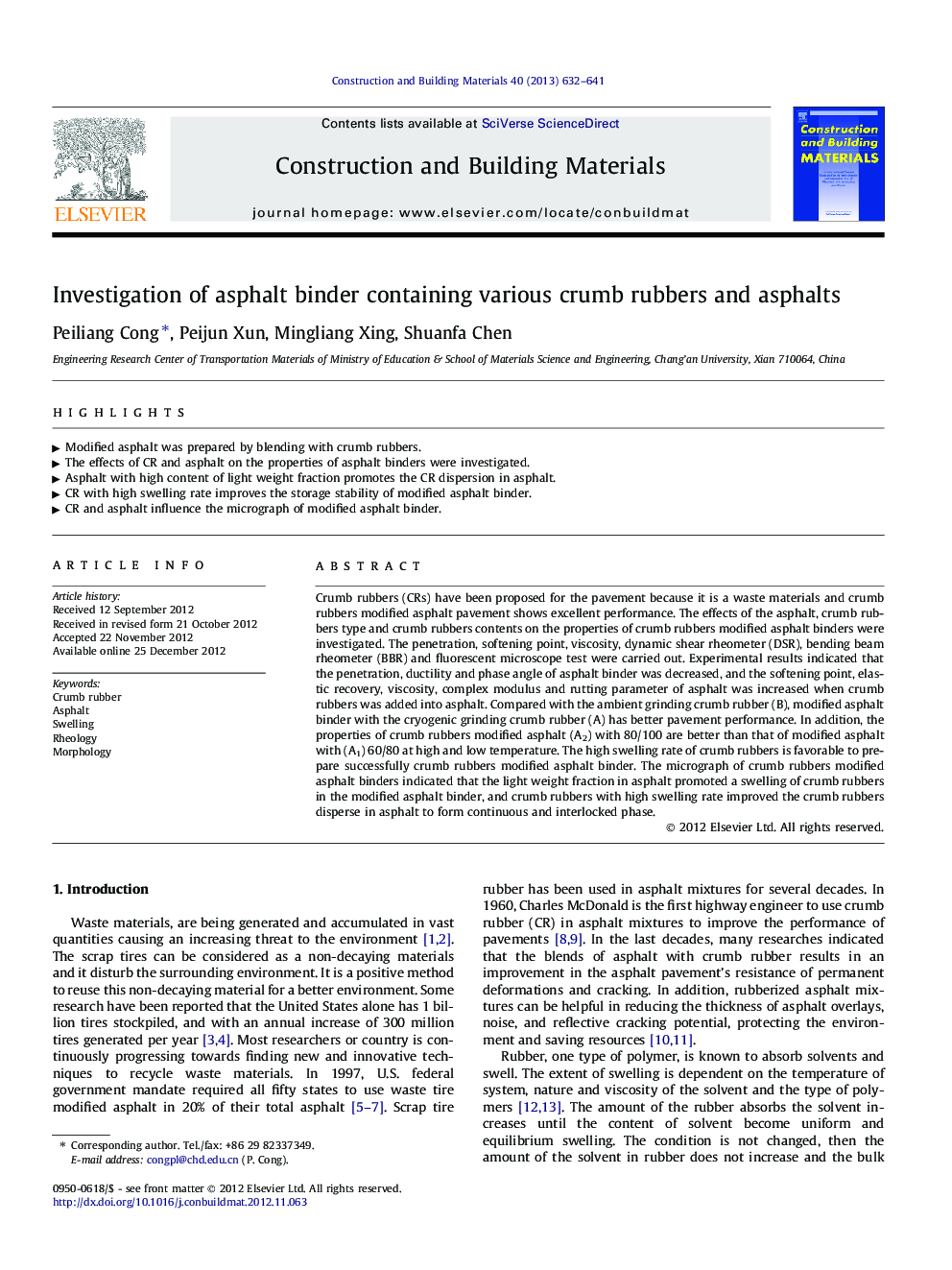 Investigation of asphalt binder containing various crumb rubbers and asphalts