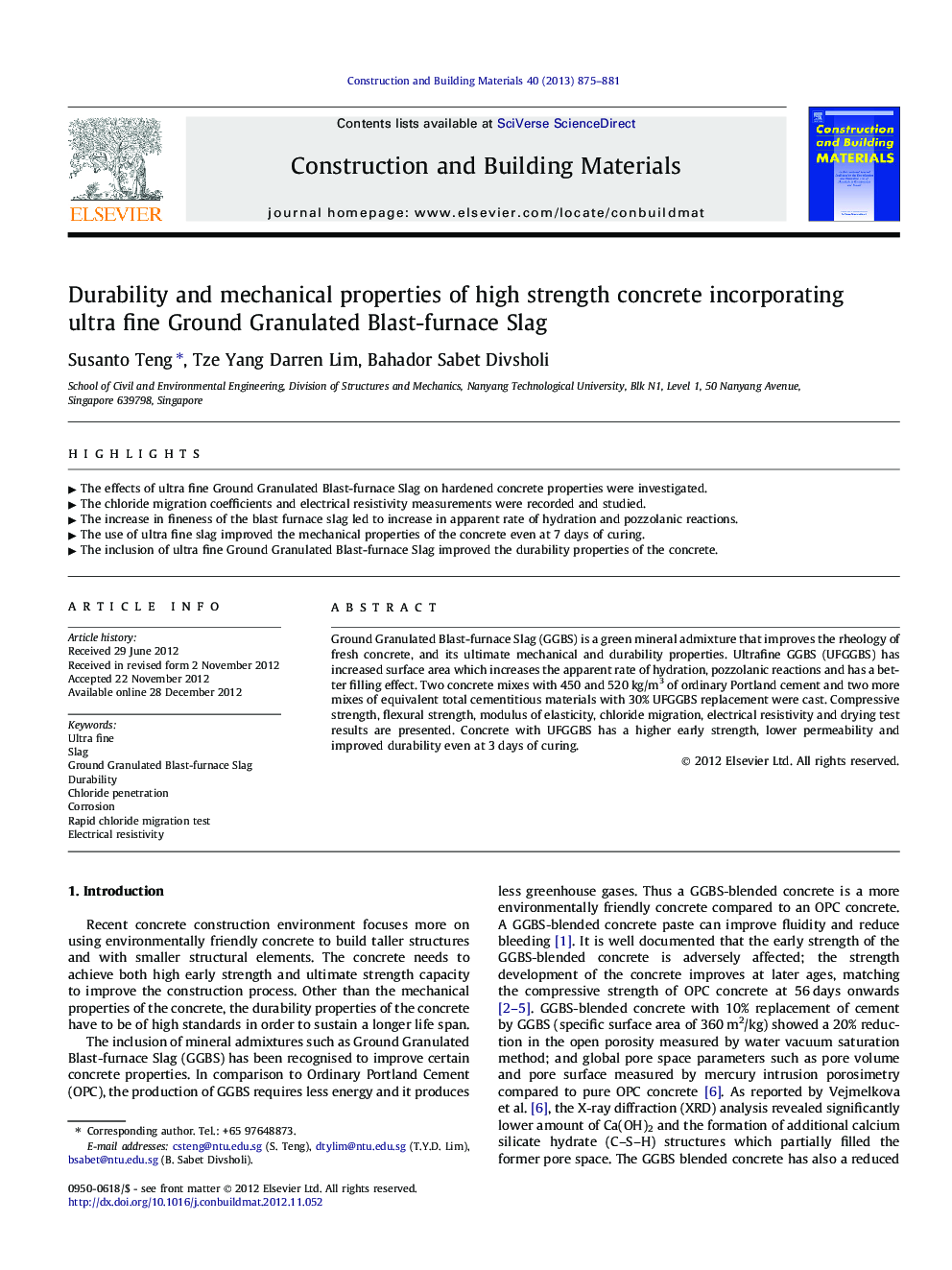 Durability and mechanical properties of high strength concrete incorporating ultra fine Ground Granulated Blast-furnace Slag