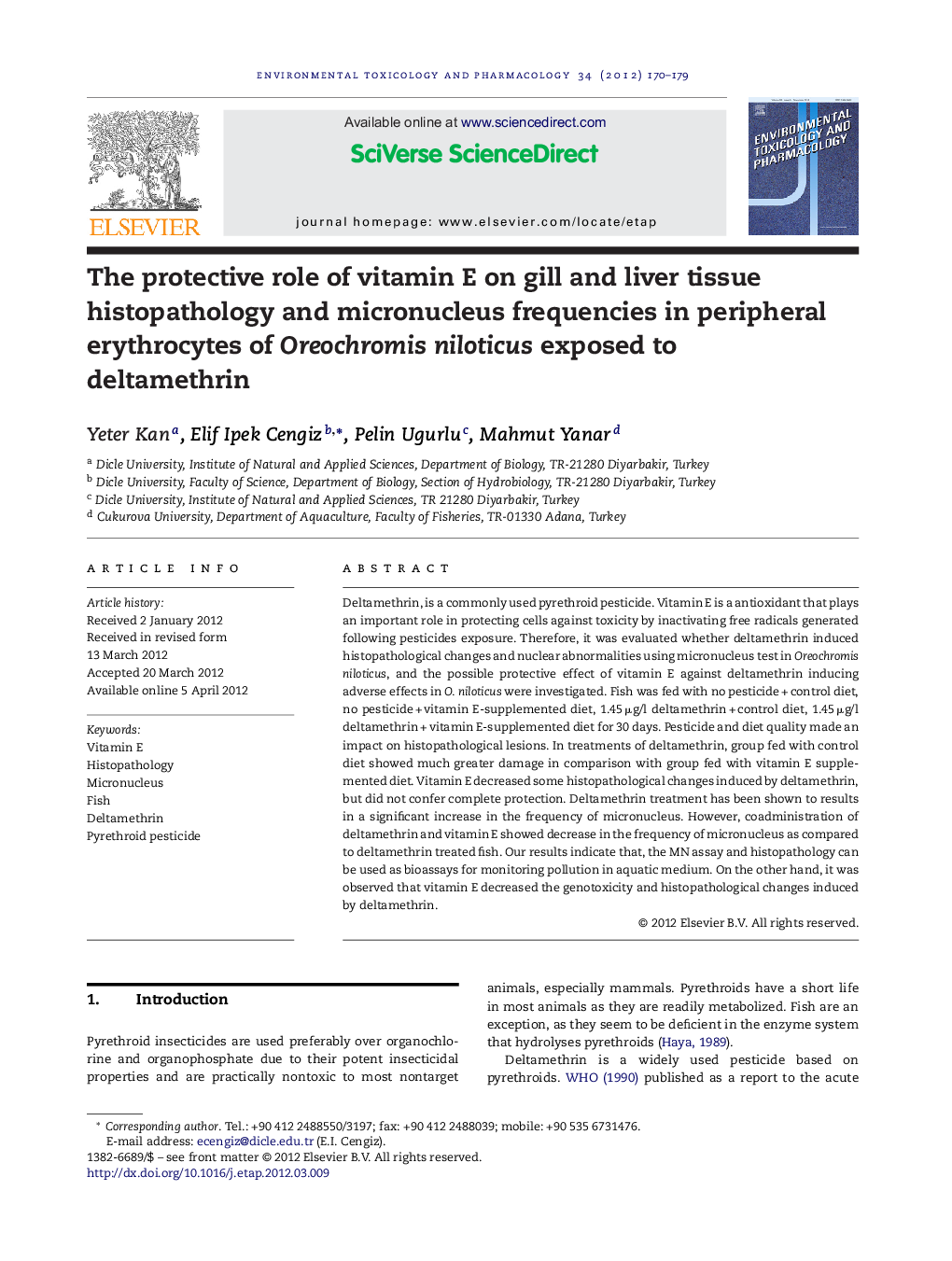 The protective role of vitamin E on gill and liver tissue histopathology and micronucleus frequencies in peripheral erythrocytes of Oreochromis niloticus exposed to deltamethrin