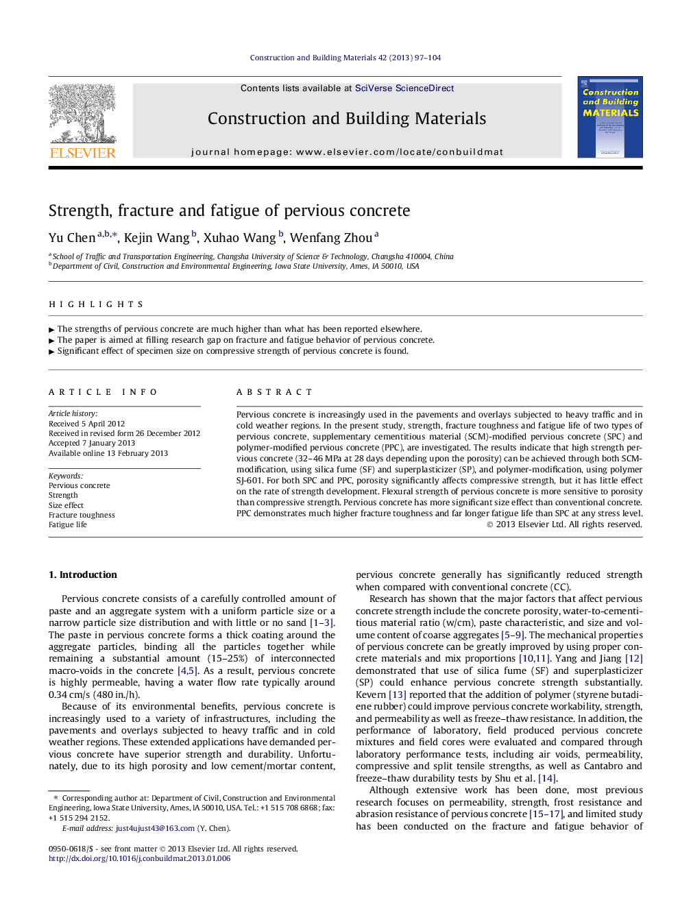 Strength, fracture and fatigue of pervious concrete