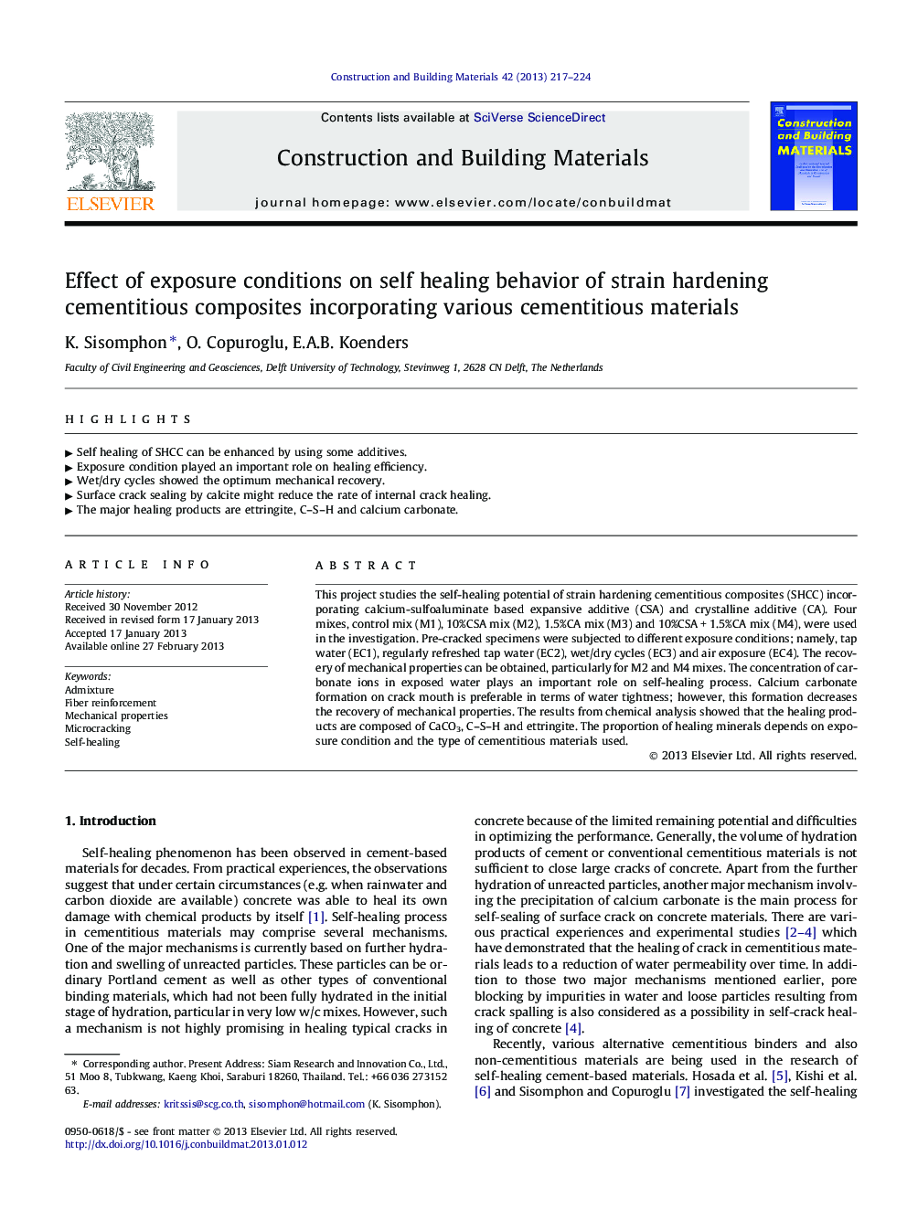 Effect of exposure conditions on self healing behavior of strain hardening cementitious composites incorporating various cementitious materials