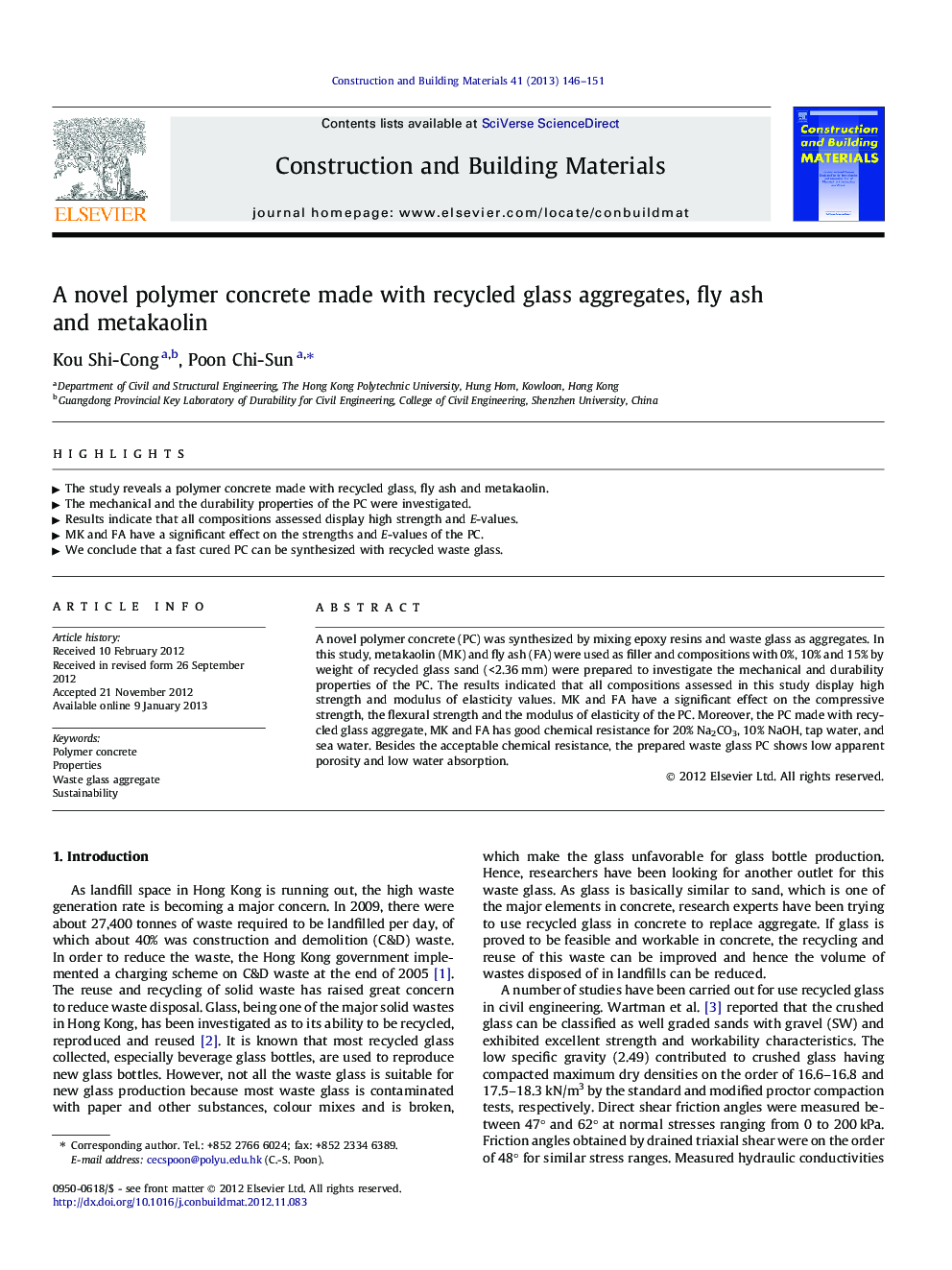 A novel polymer concrete made with recycled glass aggregates, fly ash and metakaolin