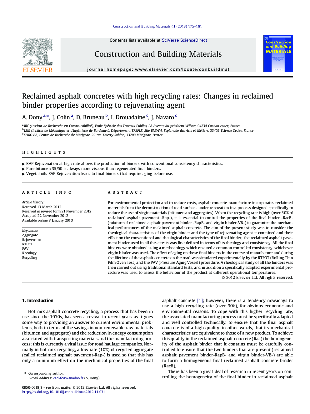 Reclaimed asphalt concretes with high recycling rates: Changes in reclaimed binder properties according to rejuvenating agent