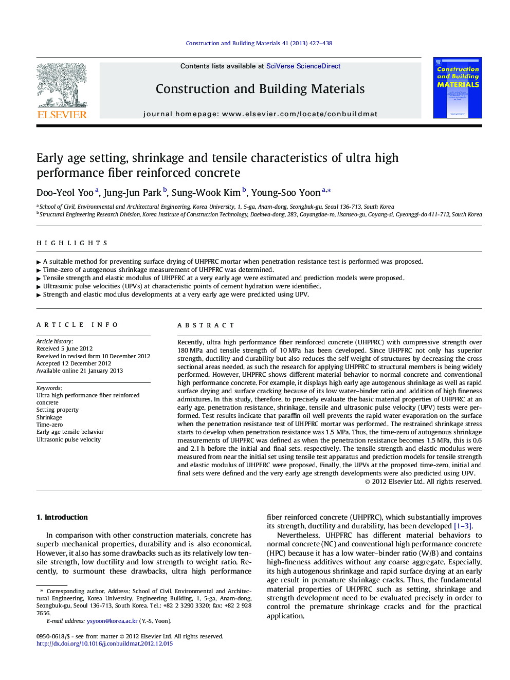 Early age setting, shrinkage and tensile characteristics of ultra high performance fiber reinforced concrete