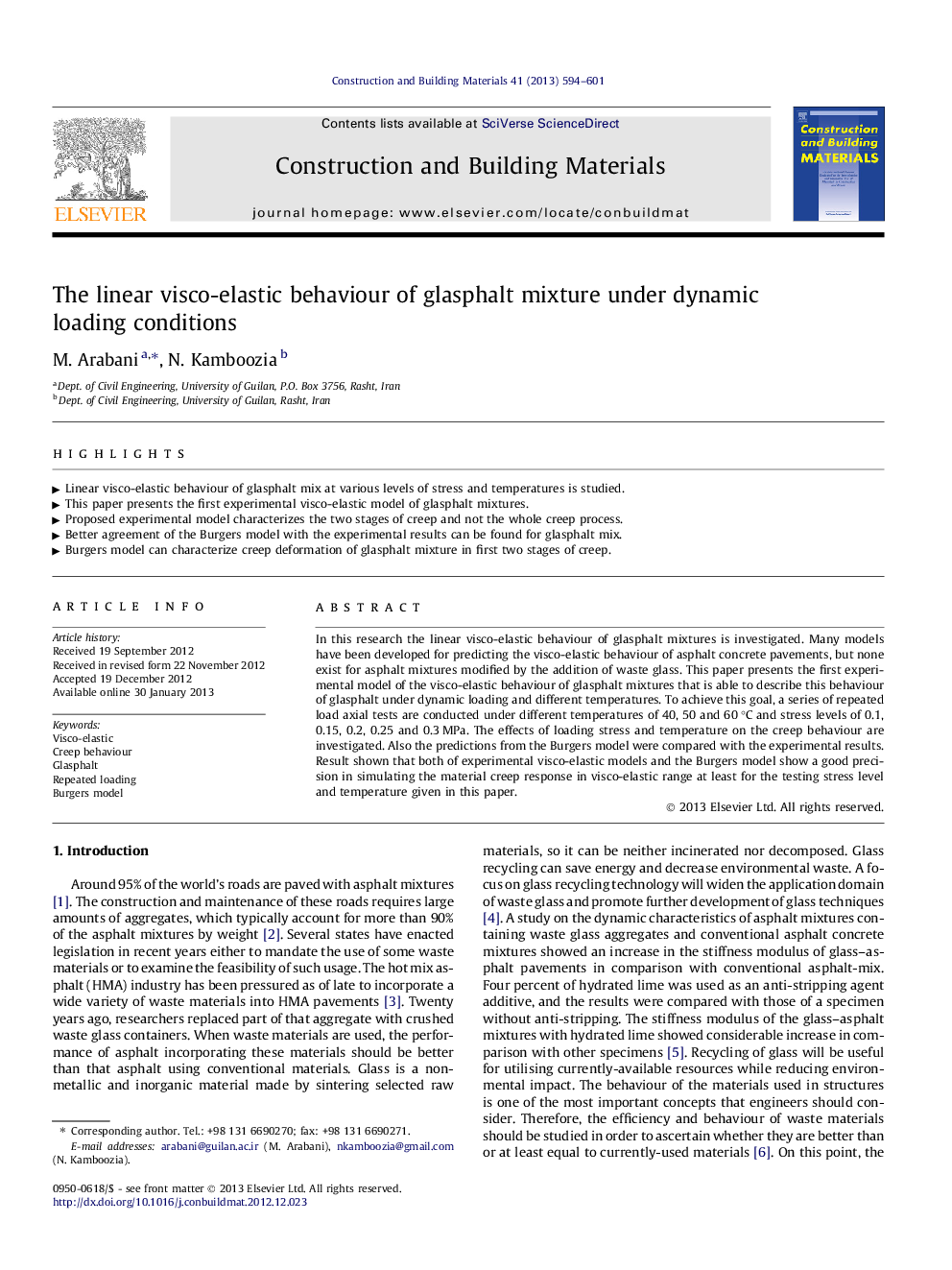 The linear visco-elastic behaviour of glasphalt mixture under dynamic loading conditions