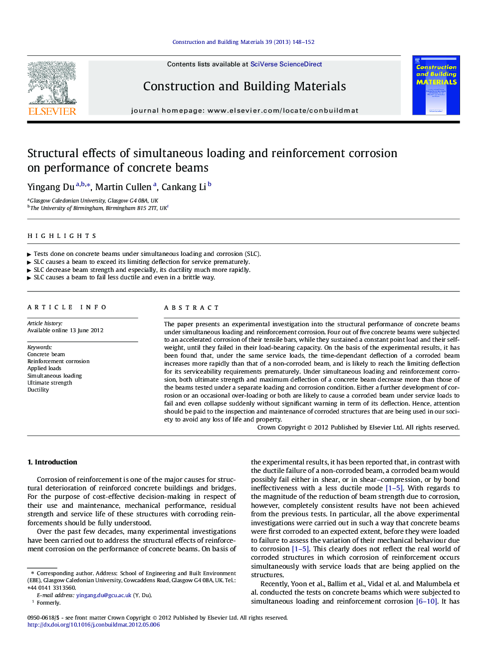 Structural effects of simultaneous loading and reinforcement corrosion on performance of concrete beams