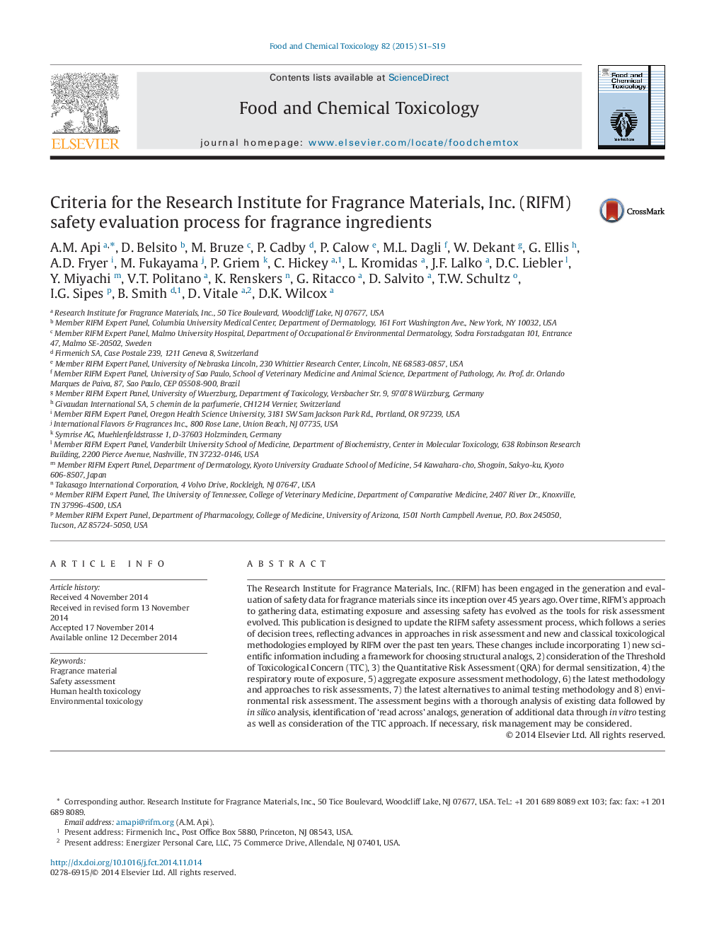 Criteria for the Research Institute for Fragrance Materials, Inc. (RIFM) safety evaluation process for fragrance ingredients