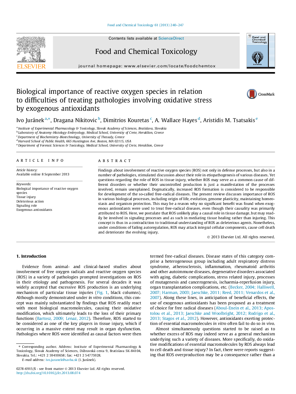 Biological importance of reactive oxygen species in relation to difficulties of treating pathologies involving oxidative stress by exogenous antioxidants