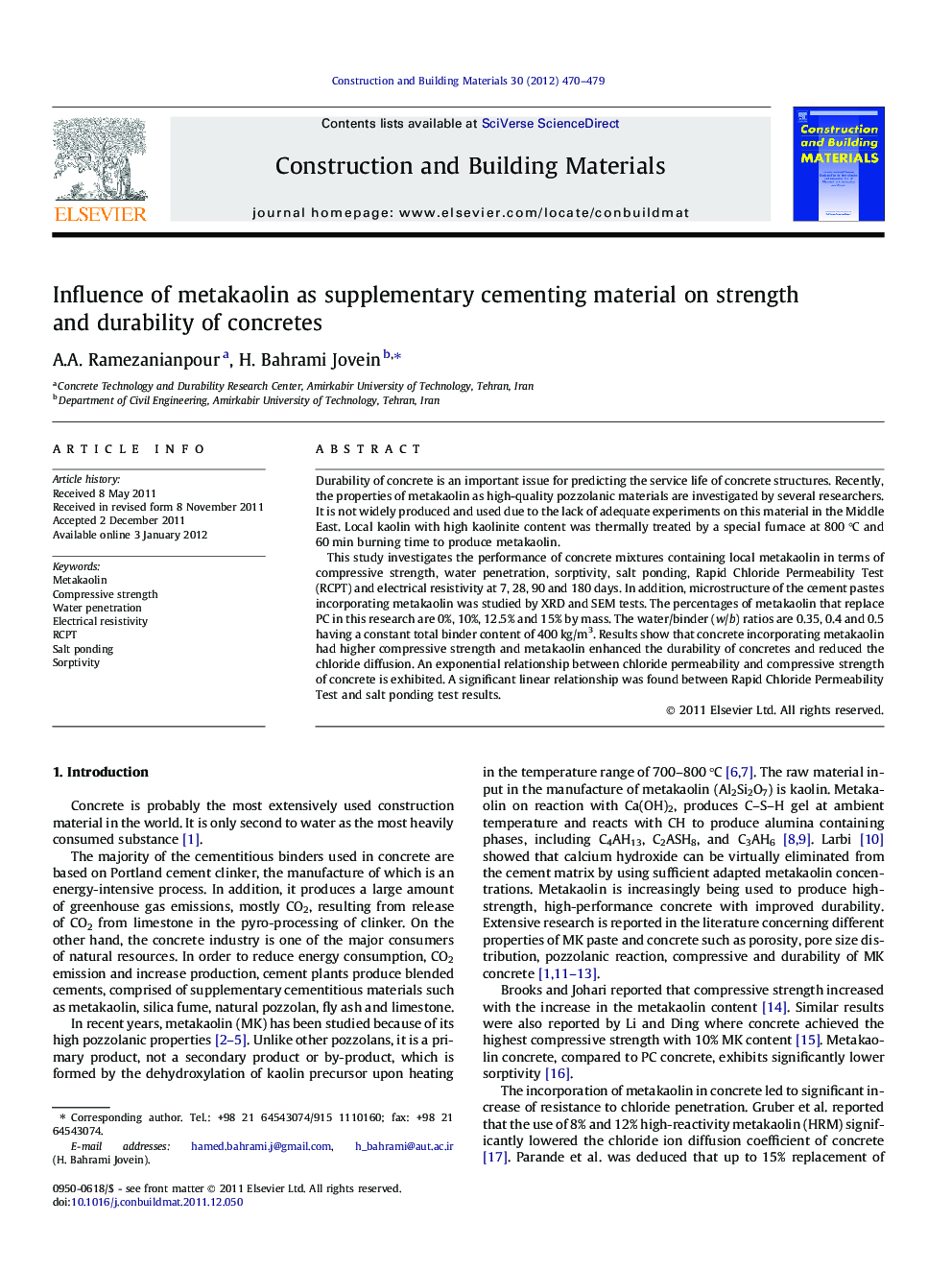 Influence of metakaolin as supplementary cementing material on strength and durability of concretes