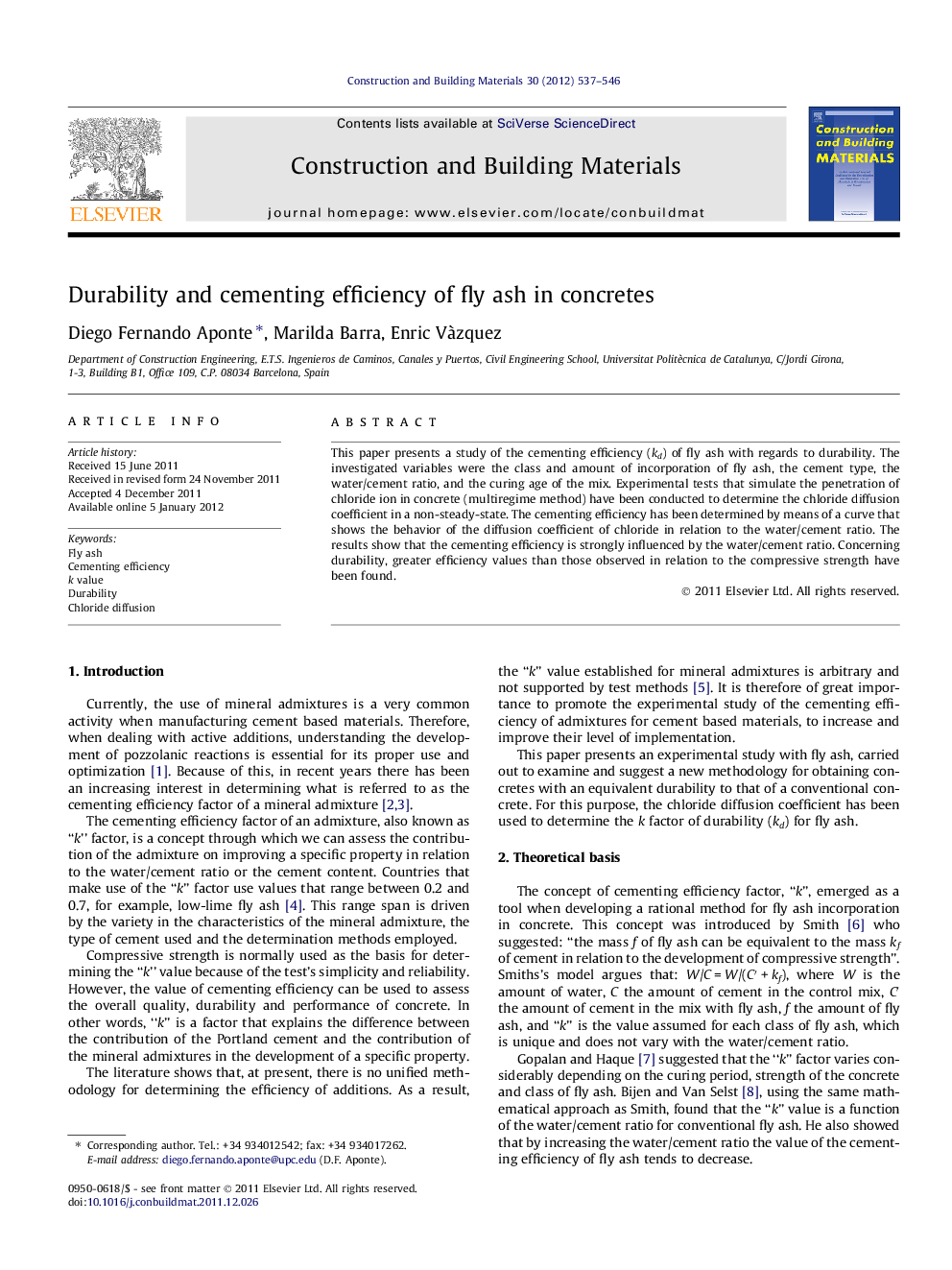 Durability and cementing efficiency of fly ash in concretes