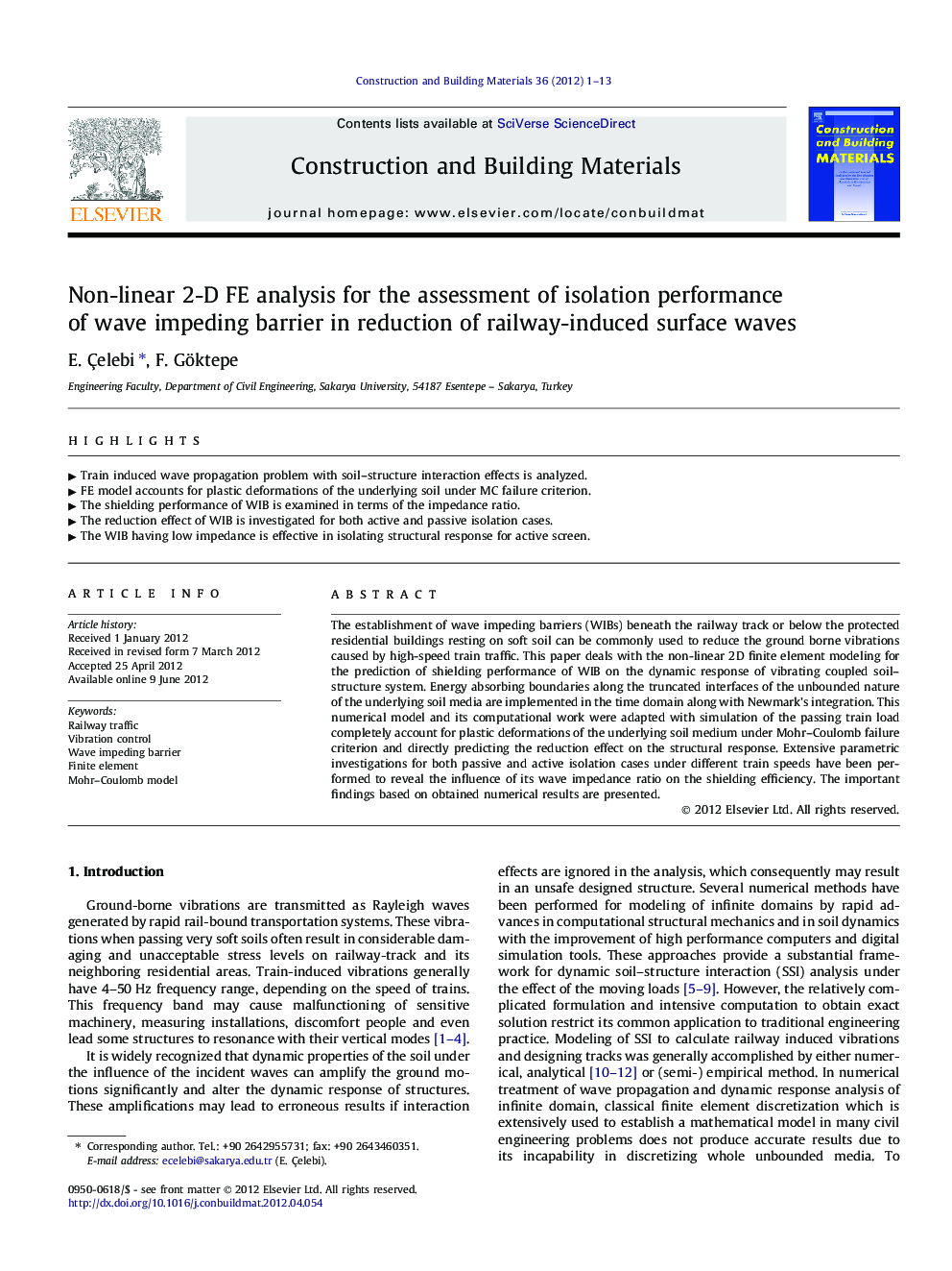 Non-linear 2-D FE analysis for the assessment of isolation performance of wave impeding barrier in reduction of railway-induced surface waves