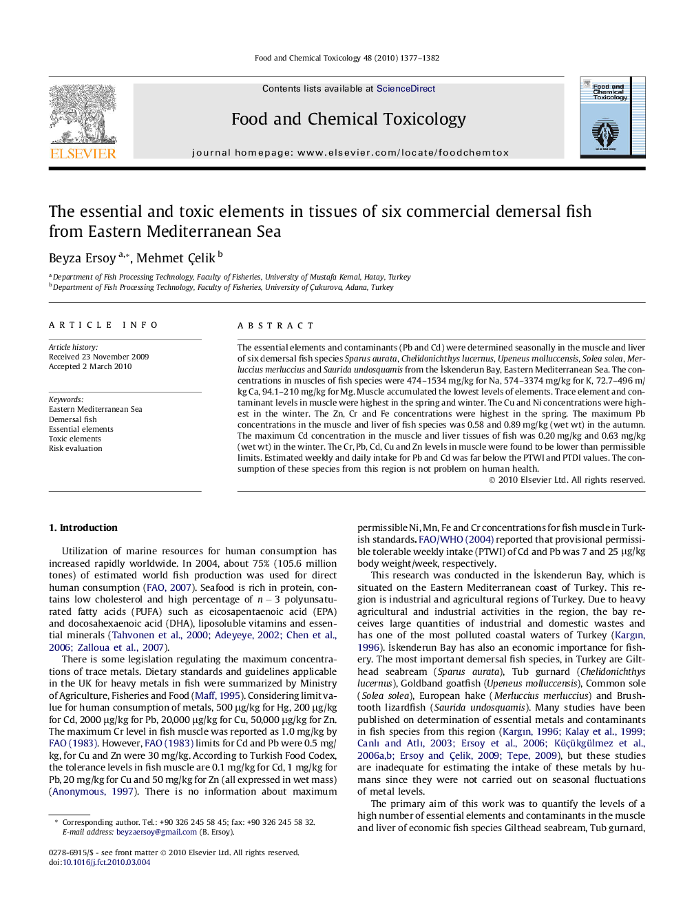 The essential and toxic elements in tissues of six commercial demersal fish from Eastern Mediterranean Sea