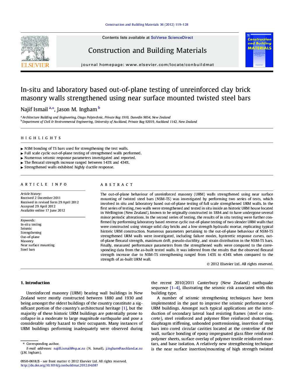 In-situ and laboratory based out-of-plane testing of unreinforced clay brick masonry walls strengthened using near surface mounted twisted steel bars