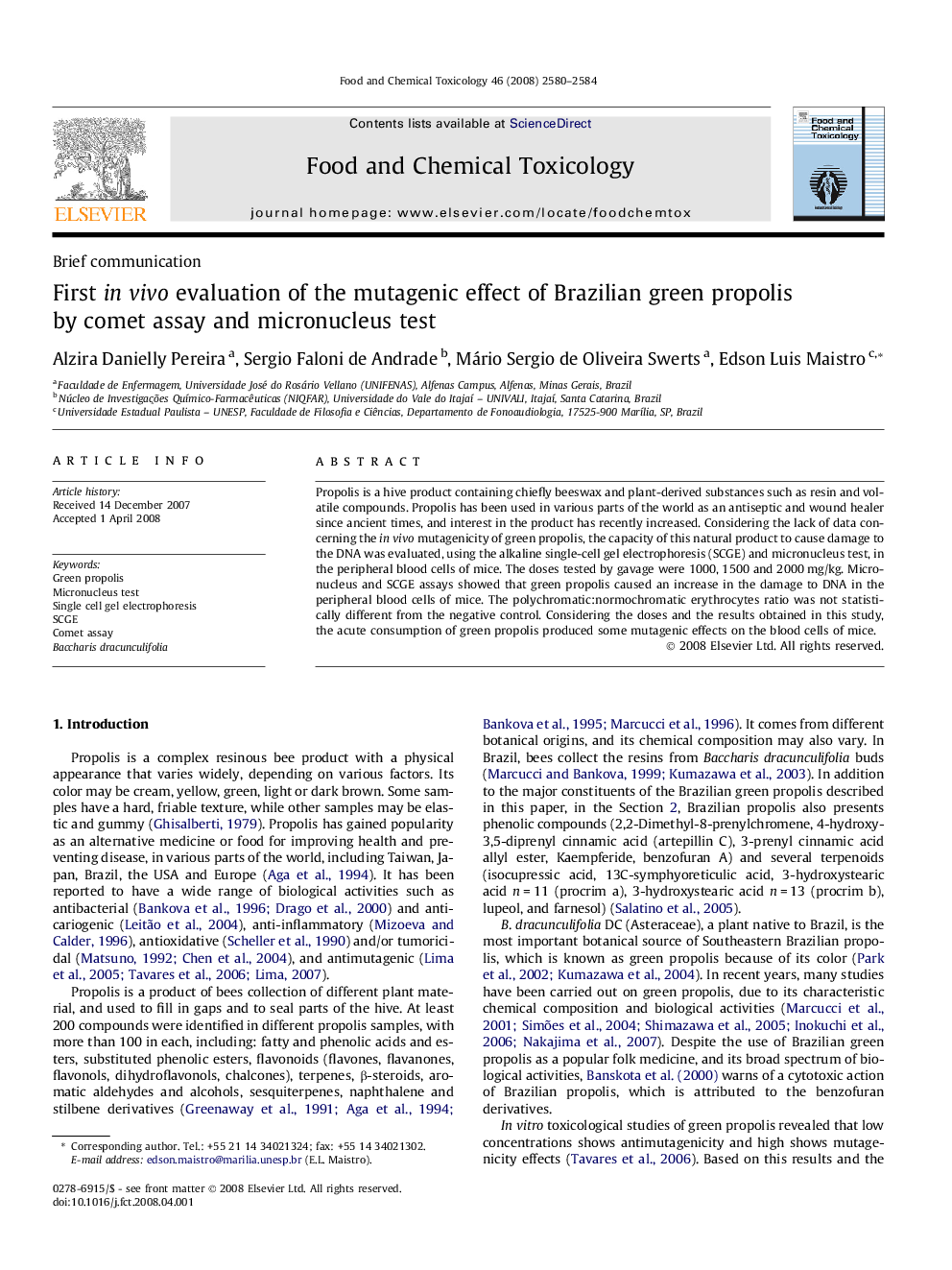 First in vivo evaluation of the mutagenic effect of Brazilian green propolis by comet assay and micronucleus test