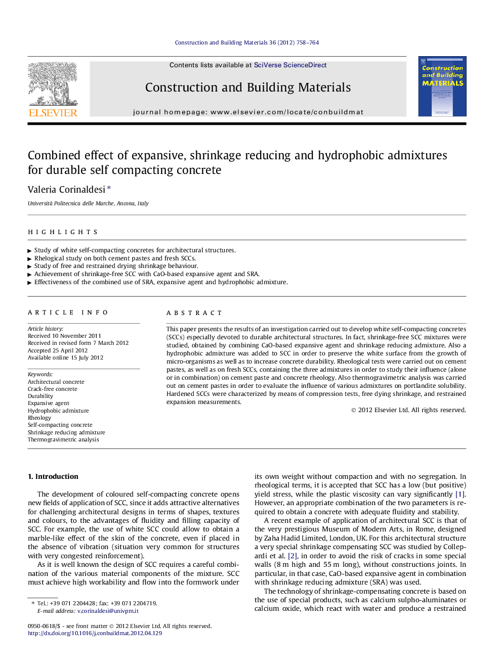 Combined effect of expansive, shrinkage reducing and hydrophobic admixtures for durable self compacting concrete