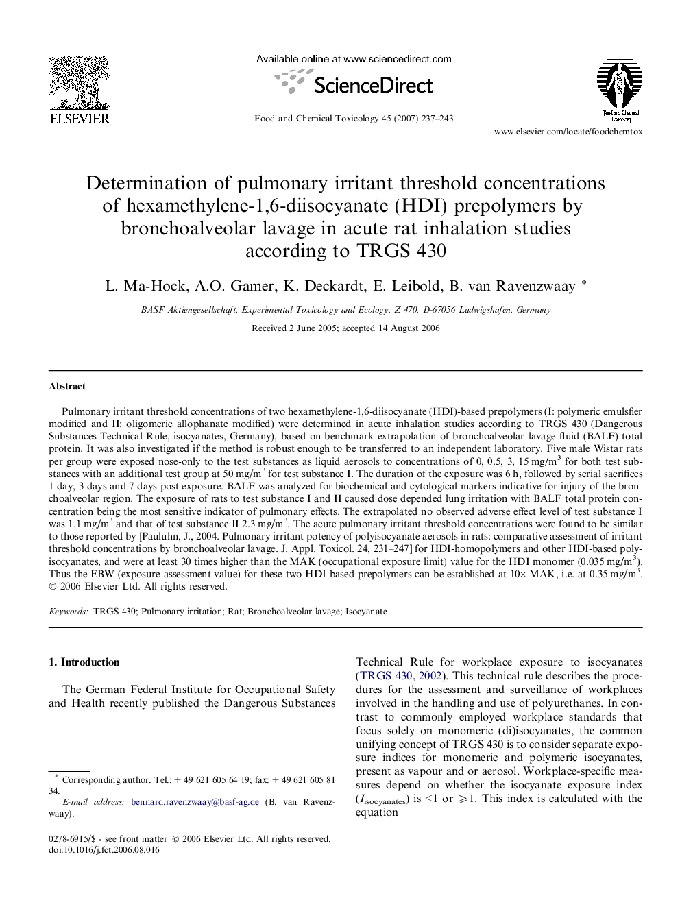 Determination of pulmonary irritant threshold concentrations of hexamethylene-1,6-diisocyanate (HDI) prepolymers by bronchoalveolar lavage in acute rat inhalation studies according to TRGS 430