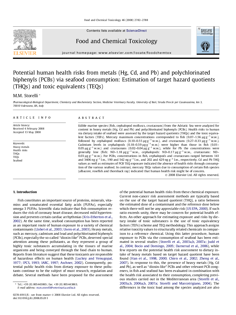 Potential human health risks from metals (Hg, Cd, and Pb) and polychlorinated biphenyls (PCBs) via seafood consumption: Estimation of target hazard quotients (THQs) and toxic equivalents (TEQs)