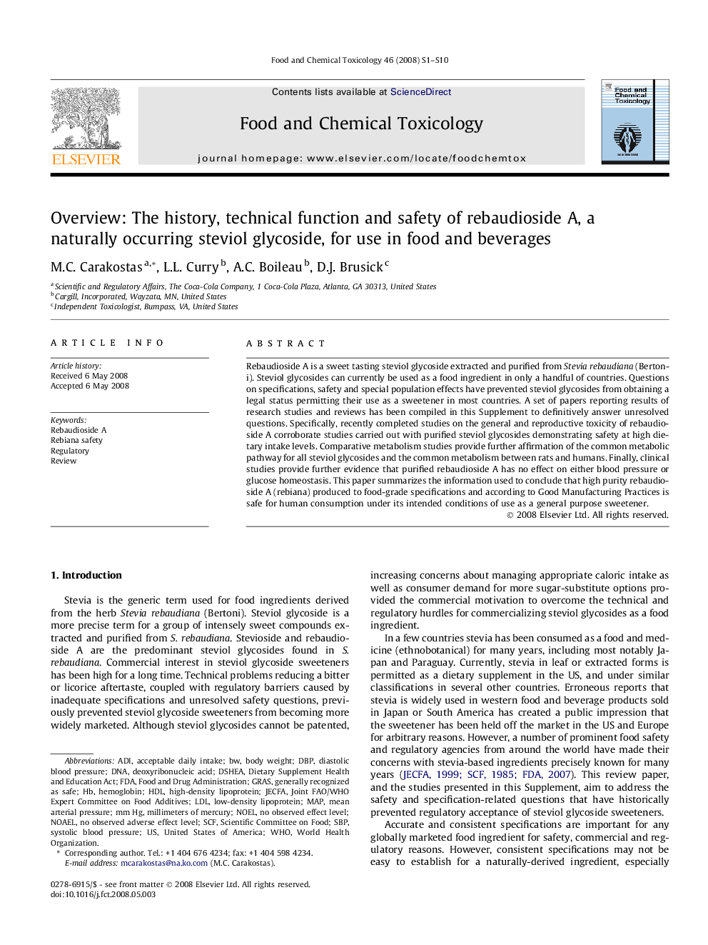 Overview: The history, technical function and safety of rebaudioside A, a naturally occurring steviol glycoside, for use in food and beverages