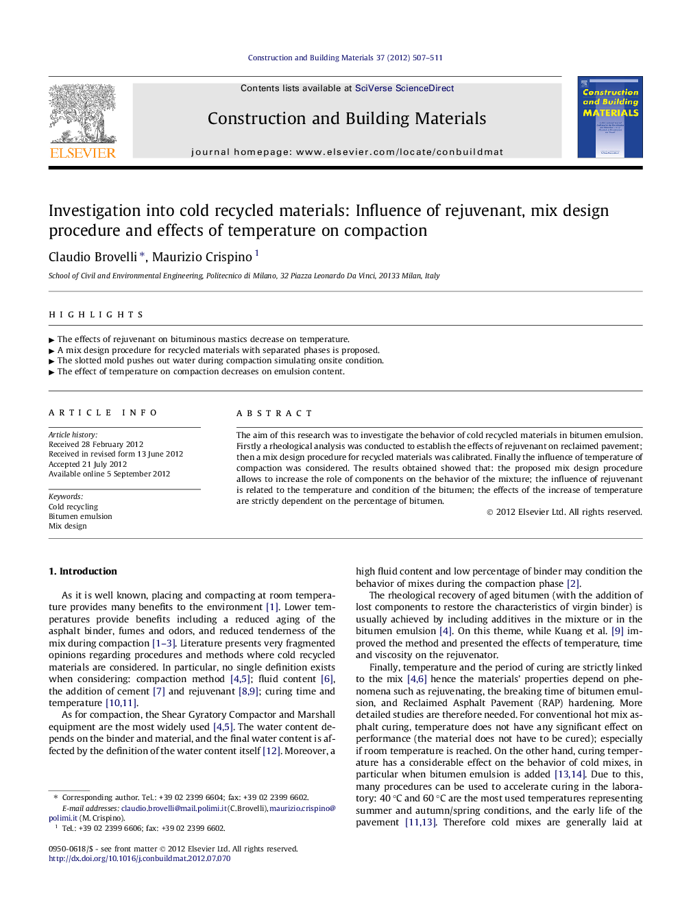 Investigation into cold recycled materials: Influence of rejuvenant, mix design procedure and effects of temperature on compaction