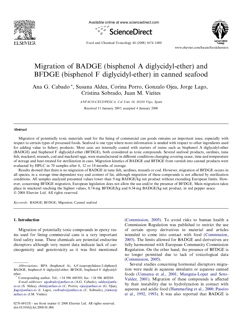 Migration of BADGE (bisphenol A diglycidyl-ether) and BFDGE (bisphenol F diglycidyl-ether) in canned seafood