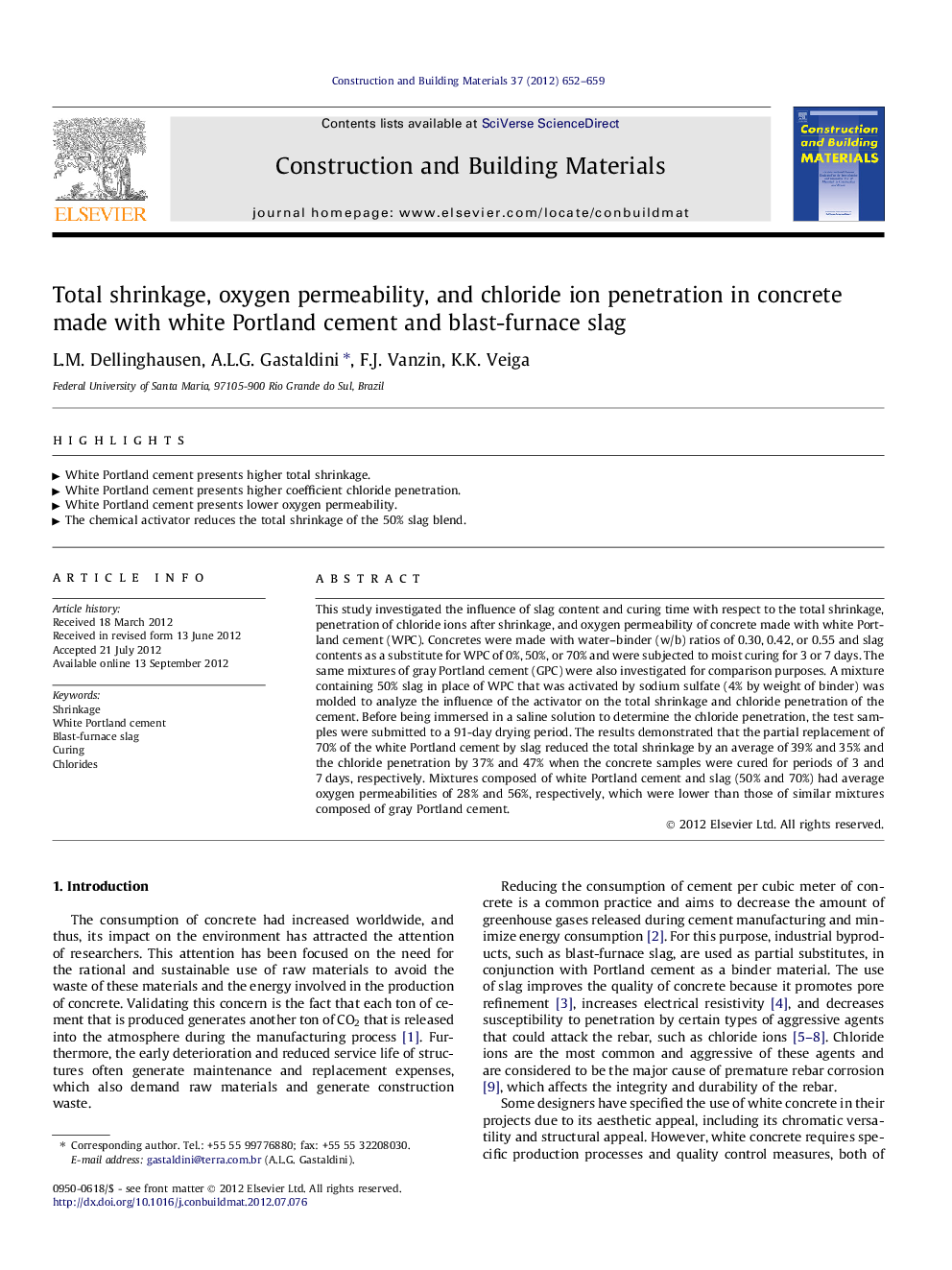 Total shrinkage, oxygen permeability, and chloride ion penetration in concrete made with white Portland cement and blast-furnace slag